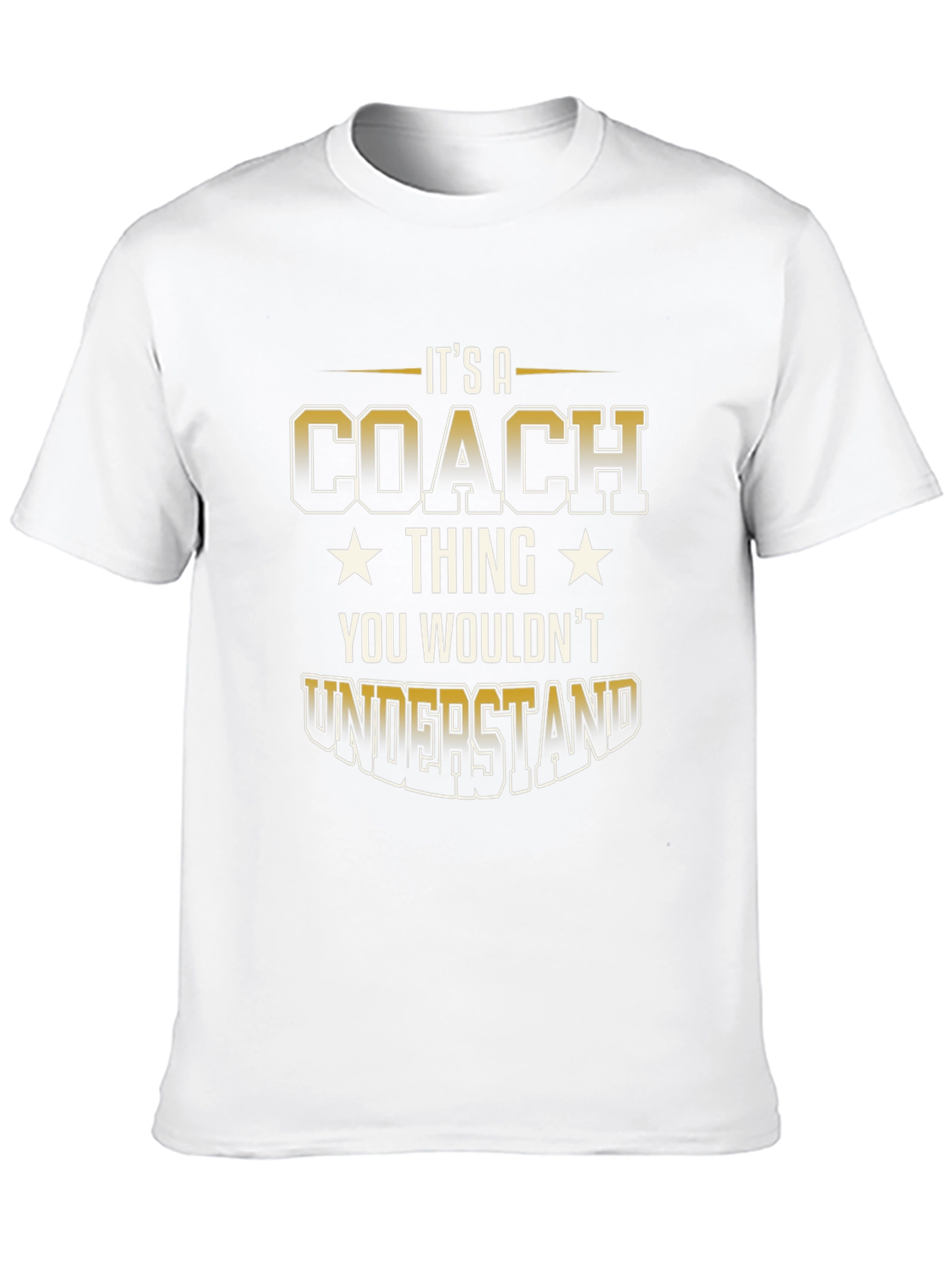 Its A Coach Thing T-Shirt