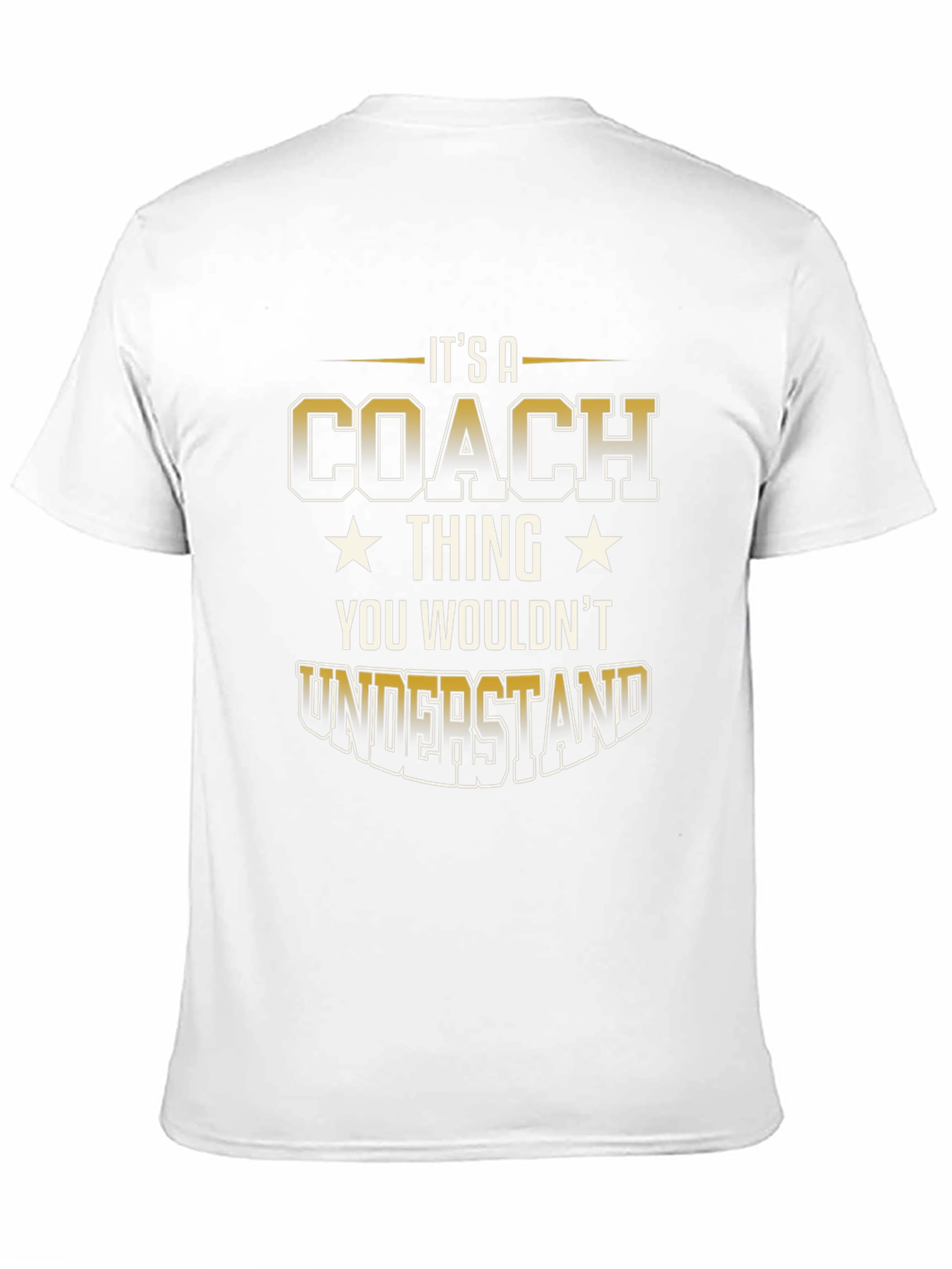 Its A Coach Thing T-Shirt
