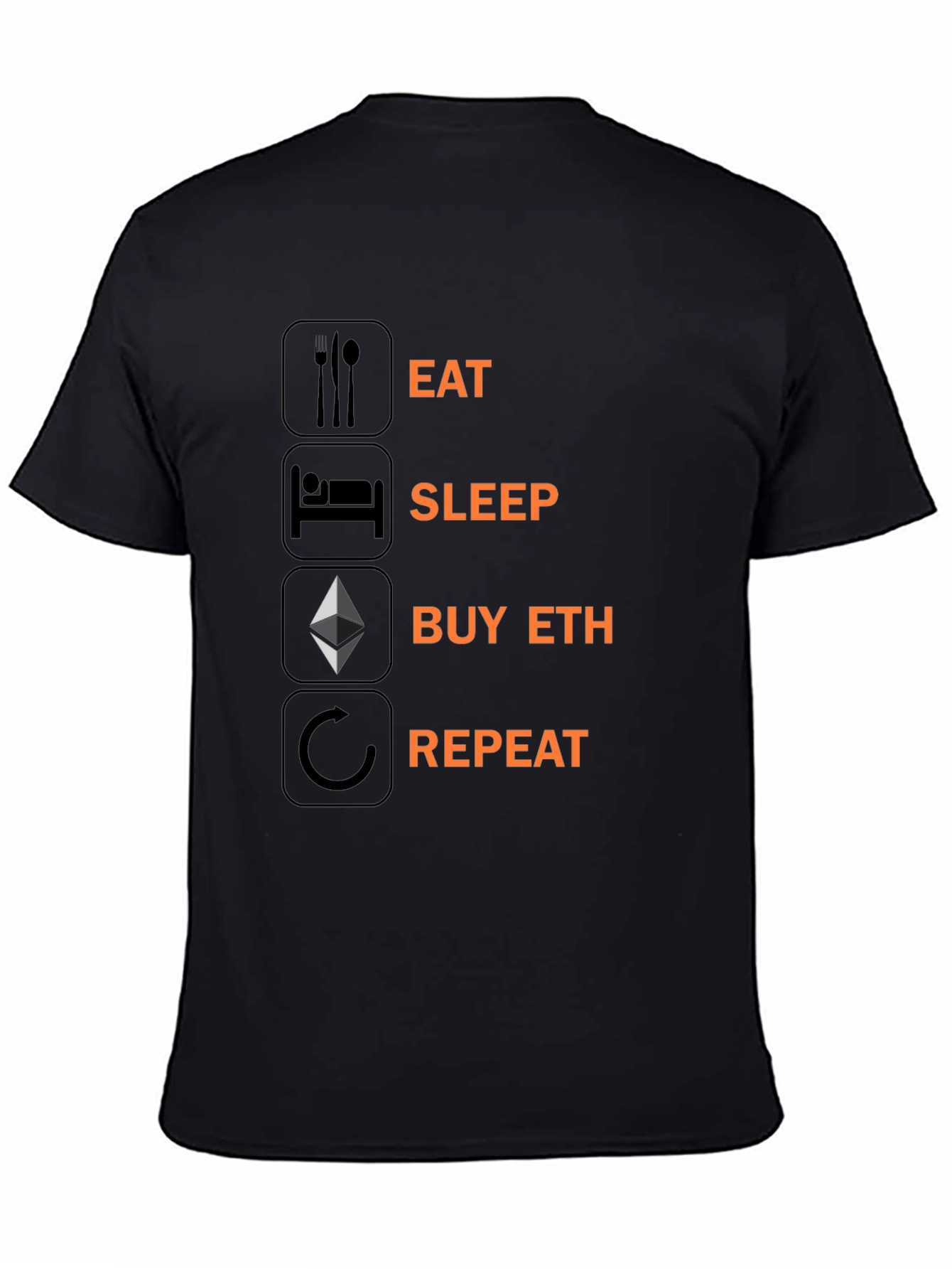 Eat Sleep Buy ETH Repeat T-Shirt Crypto Black