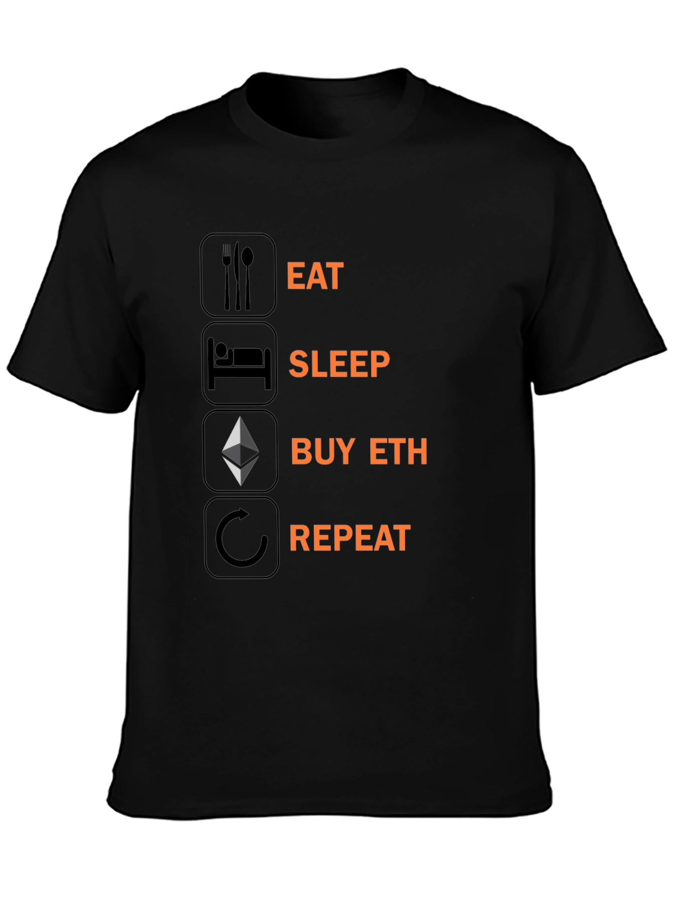 Eat Sleep Buy ETH Repeat T-Shirt Crypto Black