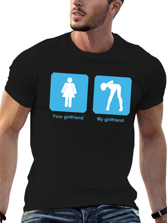Humorous My Girlfriend Graphic Tee