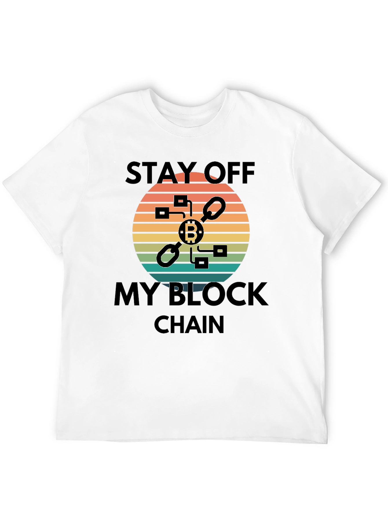 Stay Off My Blockchain Bitcoin Graphic Tee