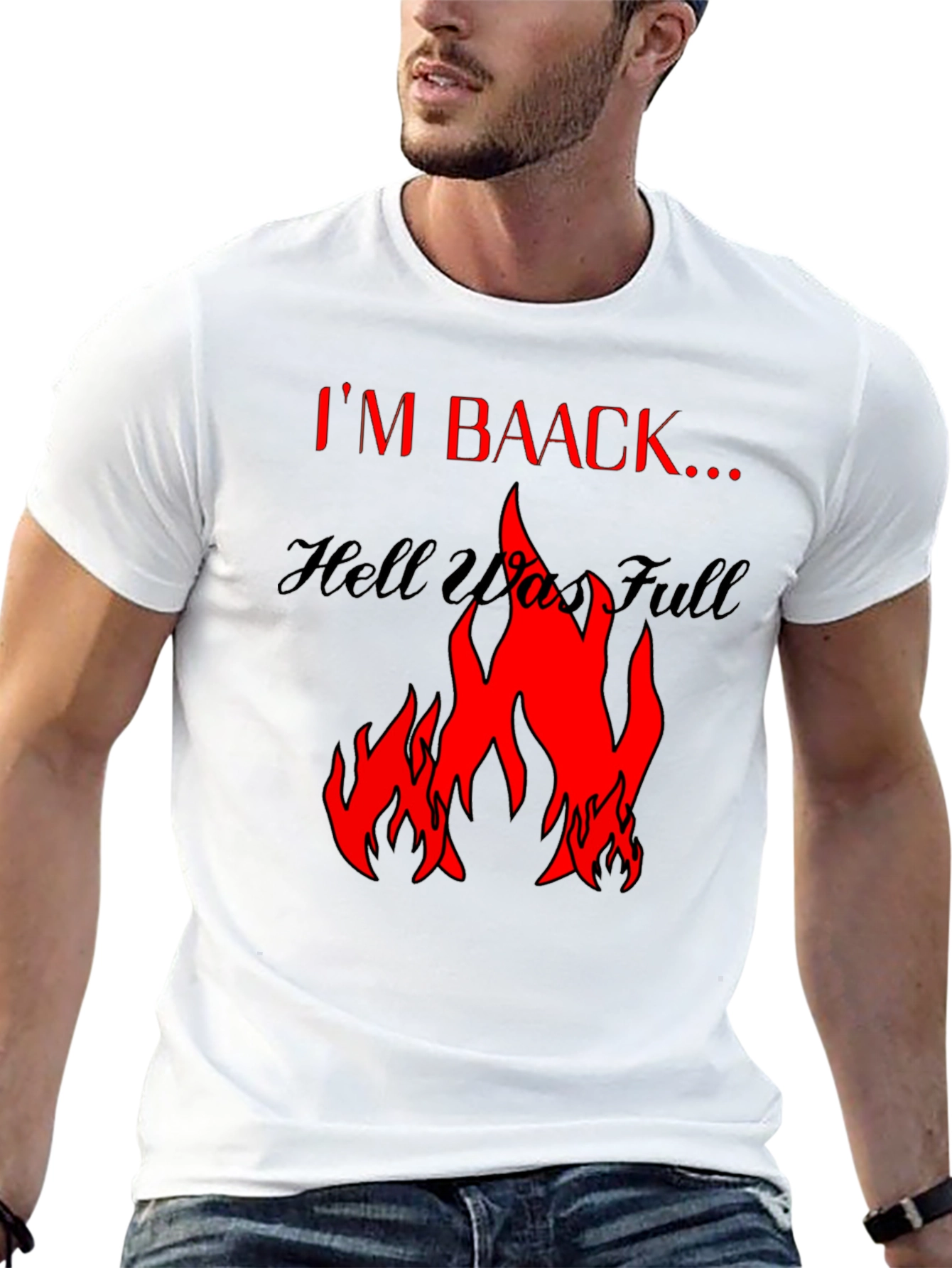 Im Baack... Hell Was Full Graphic Tee - Black