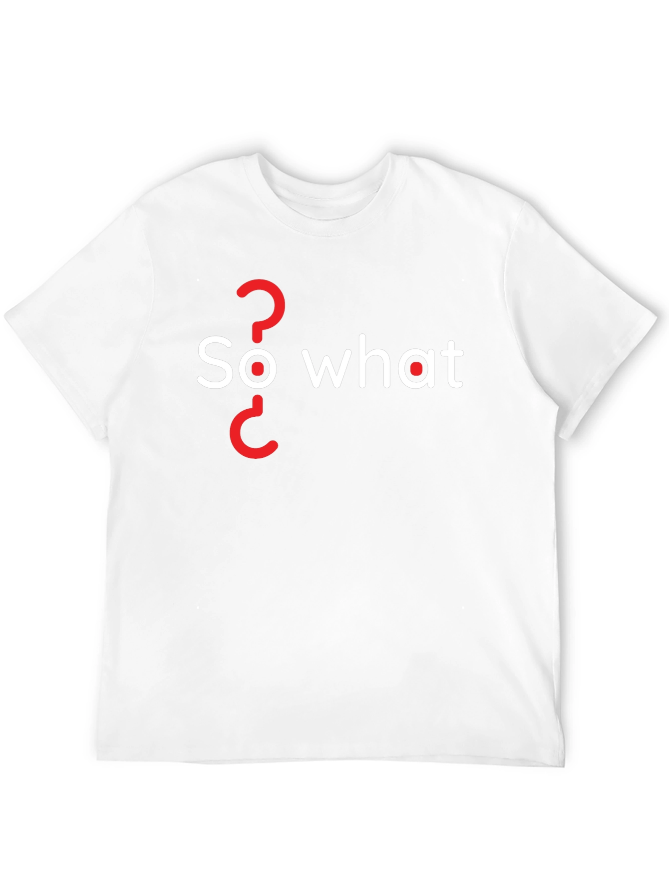 So What Question Mark Graphic Tee