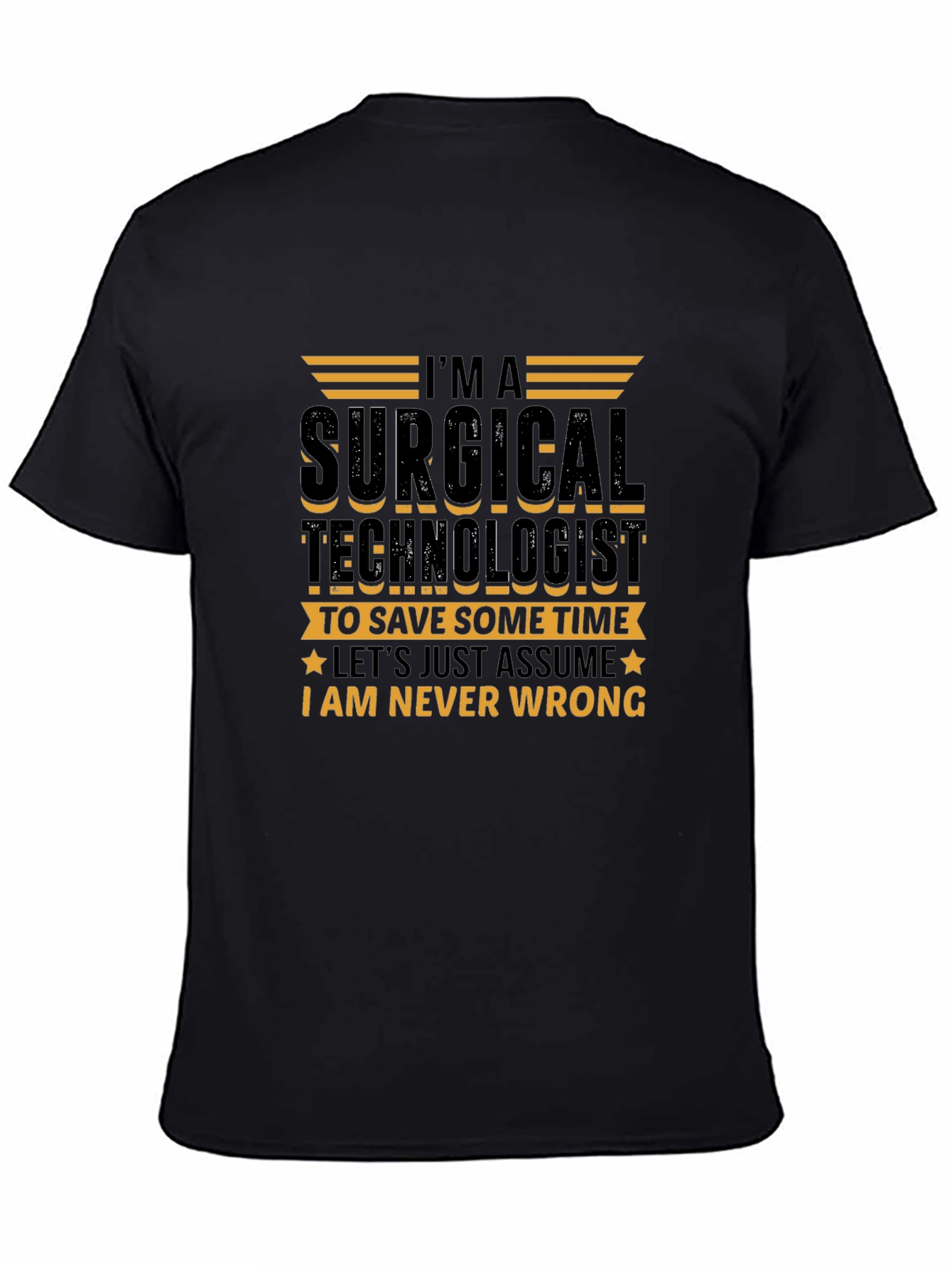 Surgical Technologist Black T-Shirt