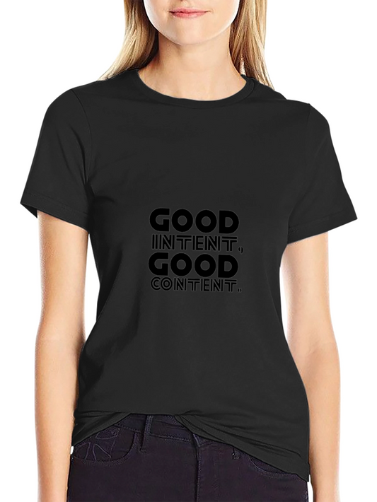 Good Intent Good Content Graphic Tee - Black
