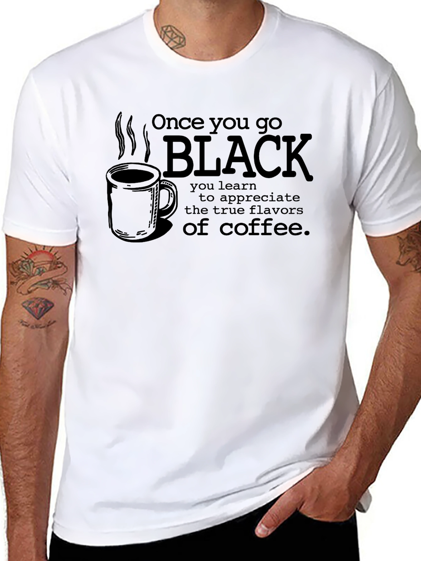 Once You Go Black Coffee T-Shirt