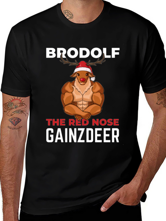 Brodolf the Red Nose Gainzdeer T-Shirt