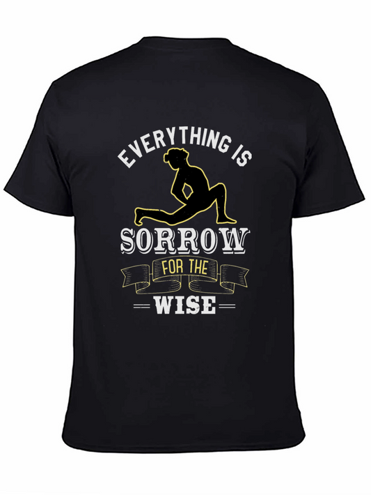 Everything is Sorrow T-Shirt
