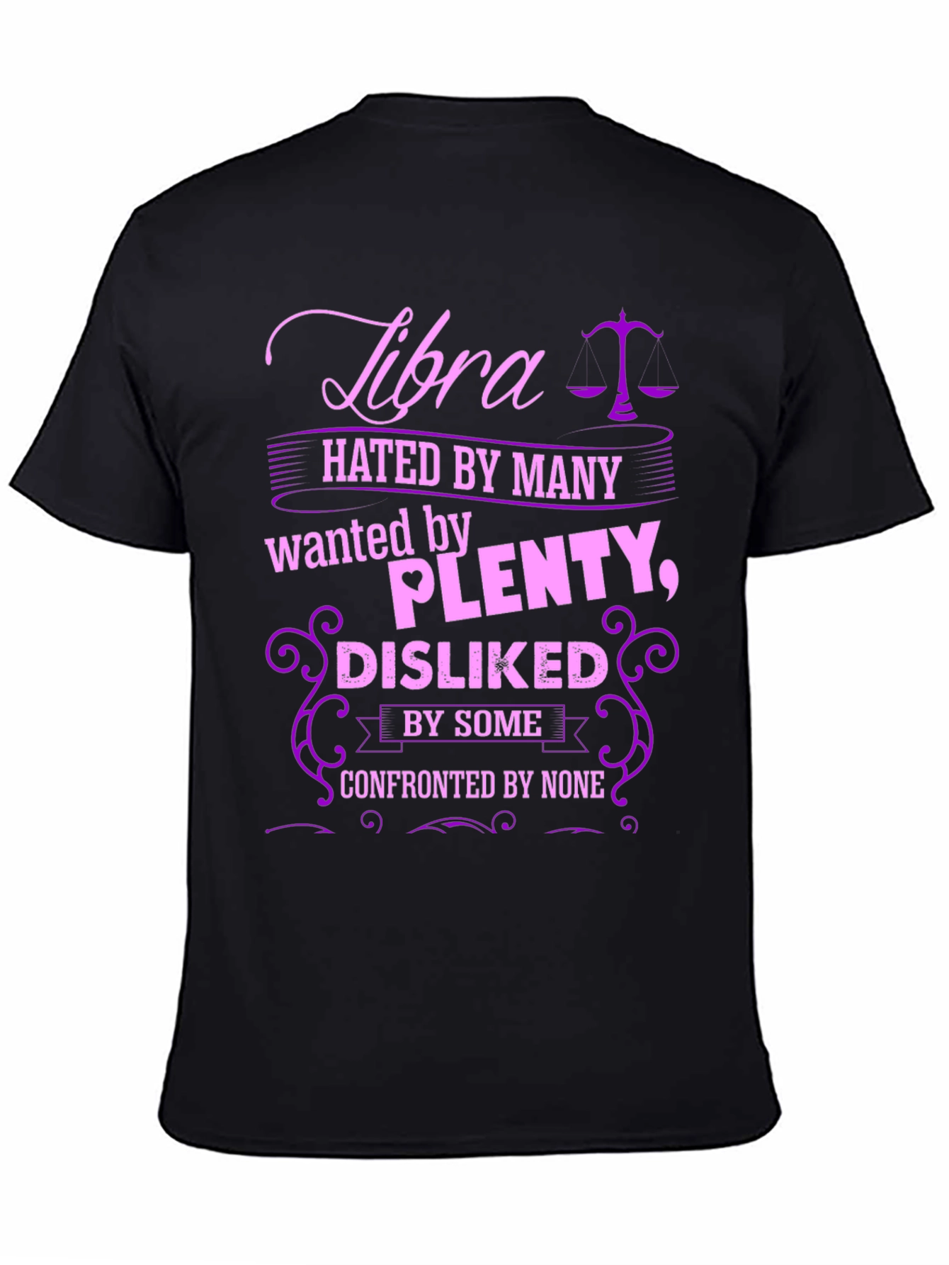 Libra Zodiac Graphic T-Shirt - Hated By Many