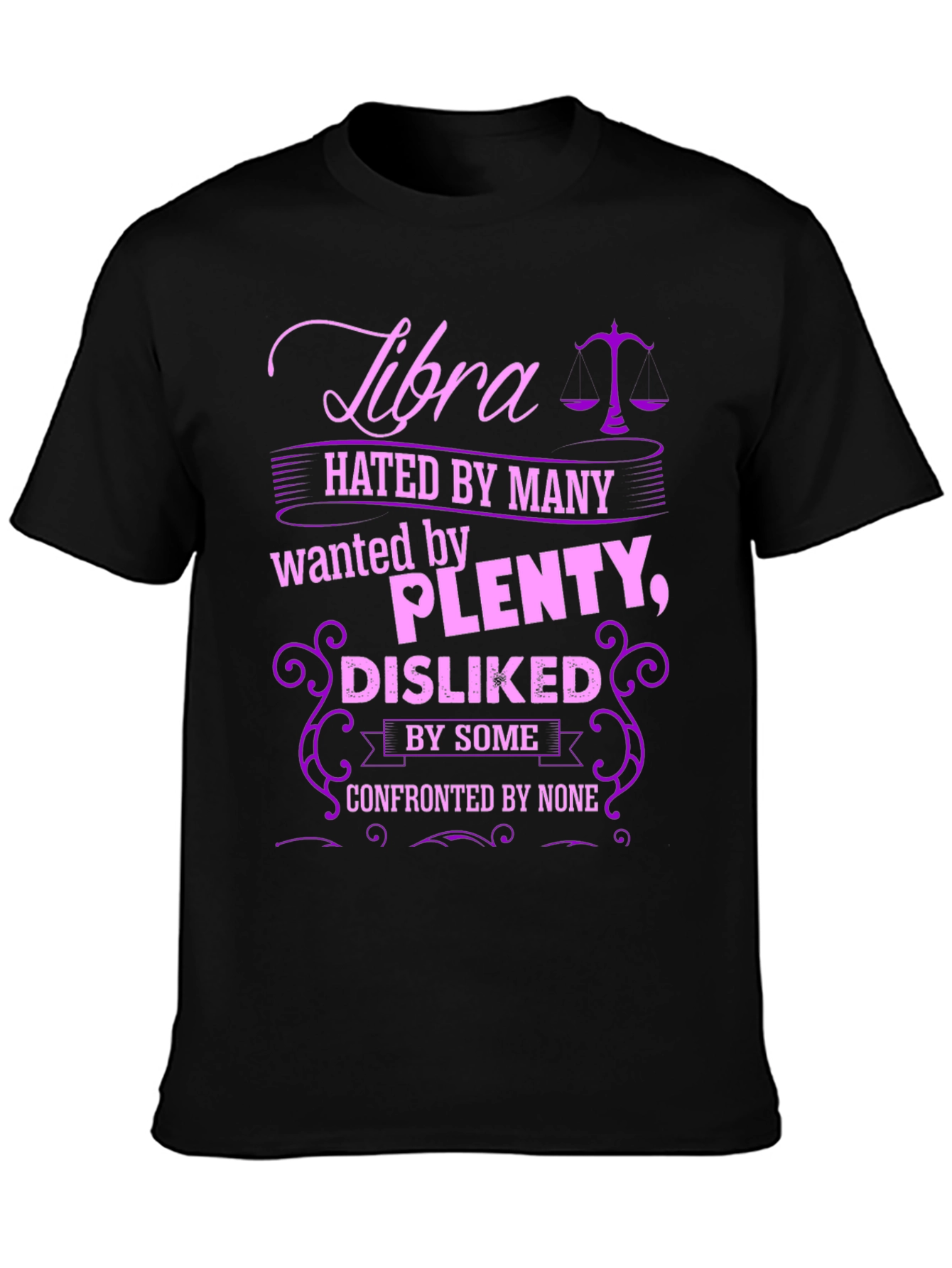 Libra Zodiac Graphic T-Shirt - Hated By Many