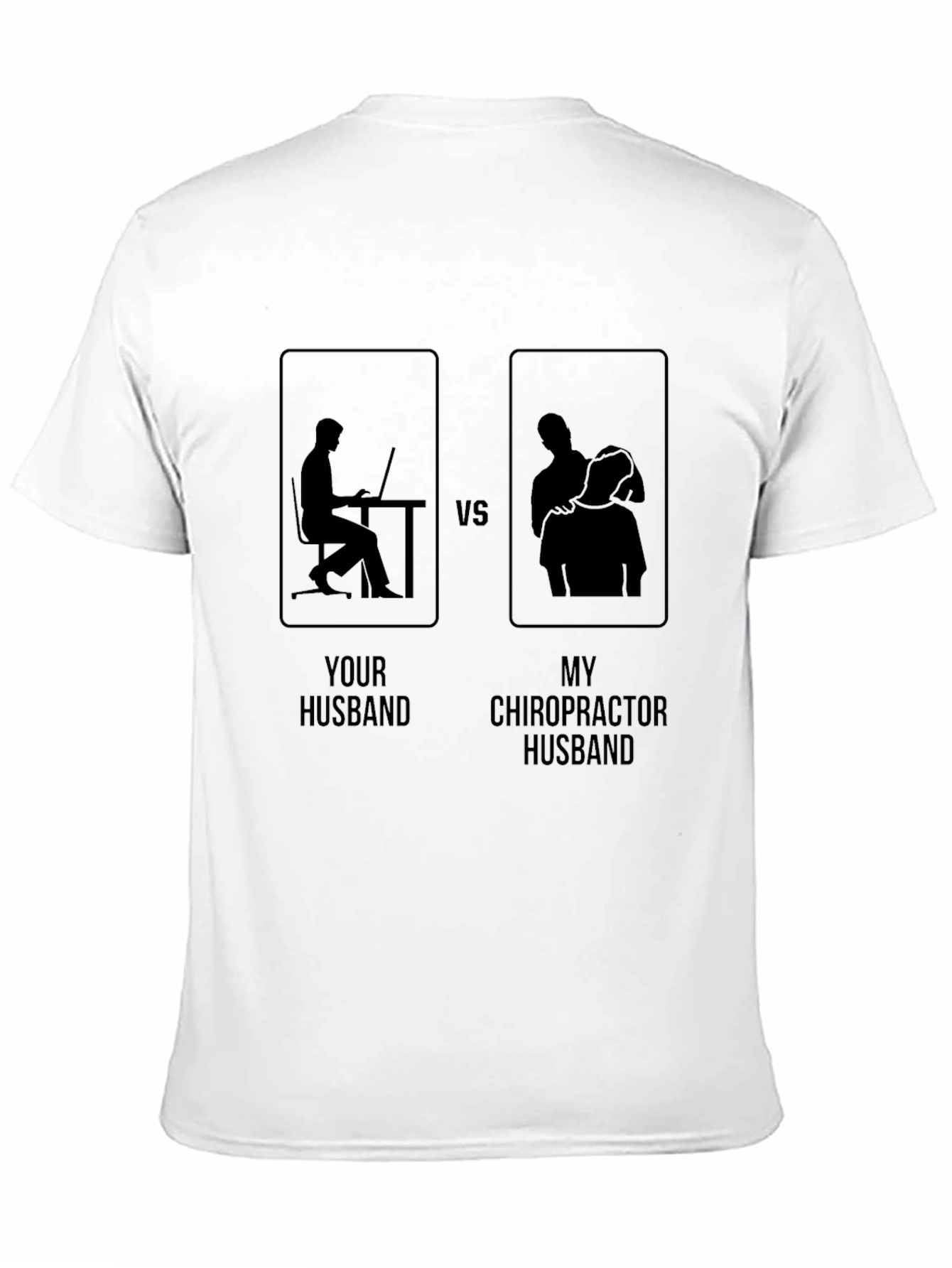 Chiropractor Husband Graphic Tee