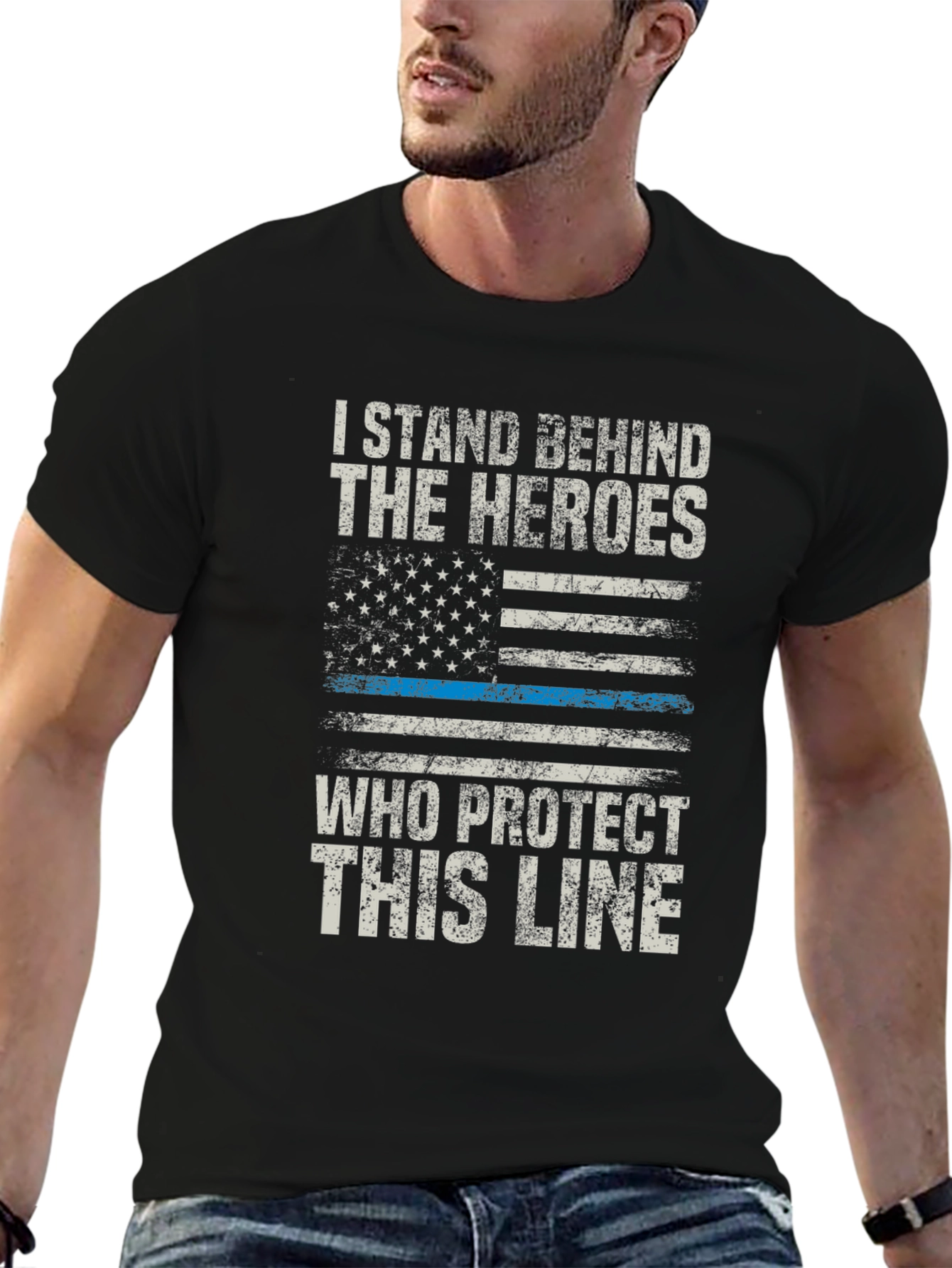 I Stand Behind The Heroes T-Shirt