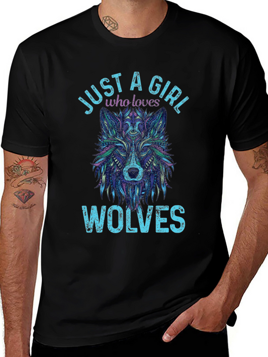 Just A Girl Who Loves Wolves T-Shirt Animal Lover Tee