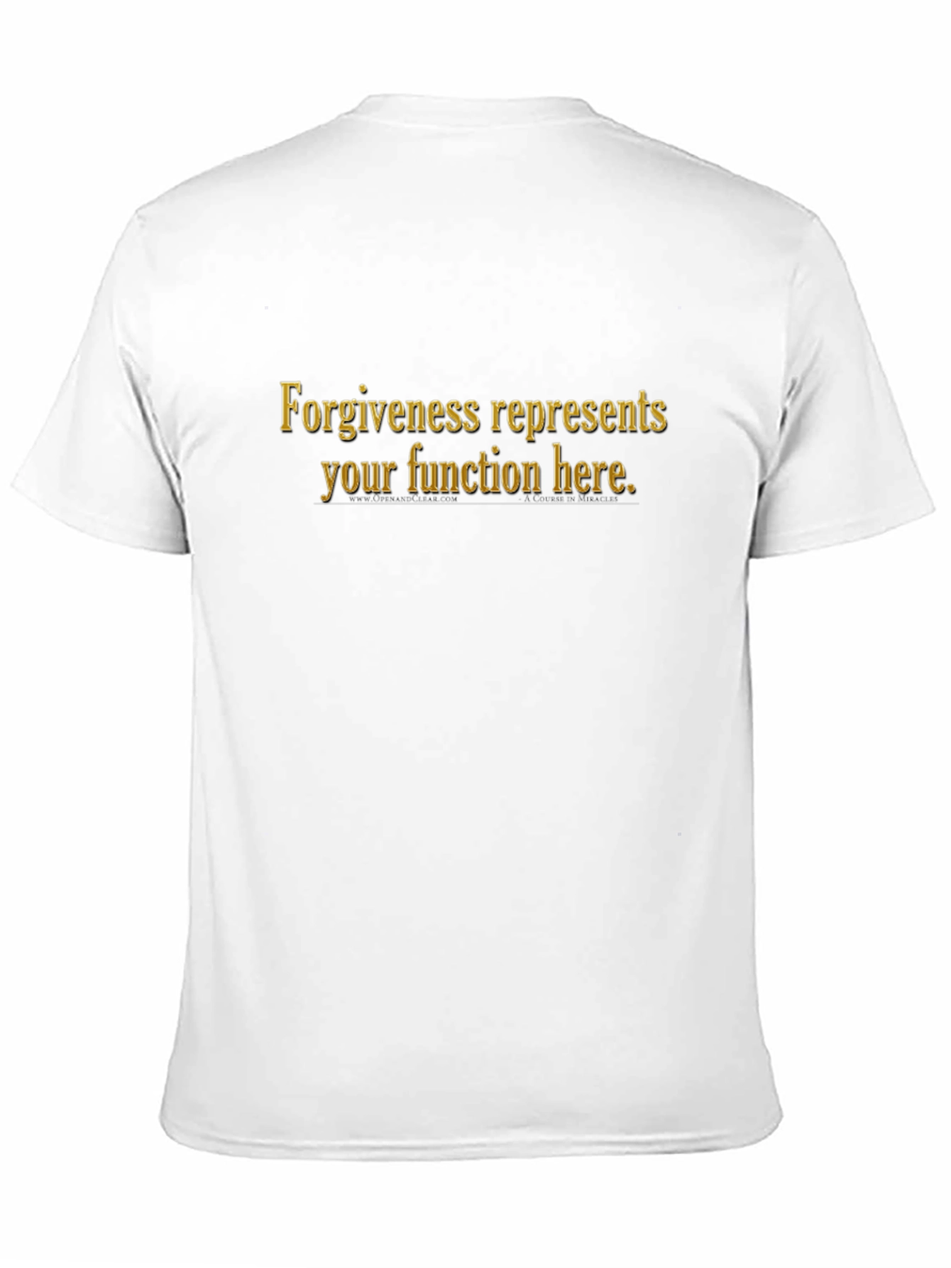 Forgiveness Represents T-Shirt
