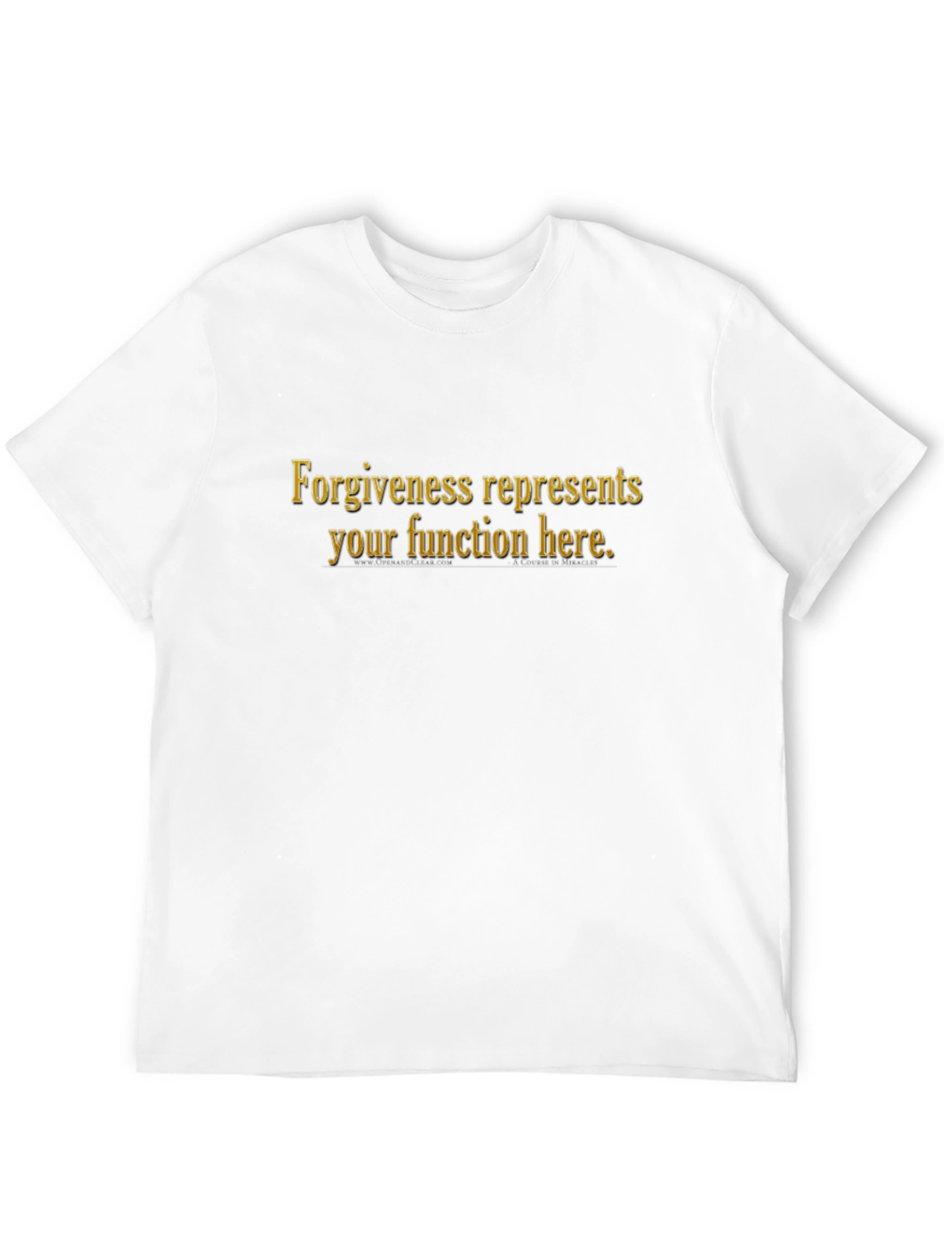 Forgiveness Represents T-Shirt