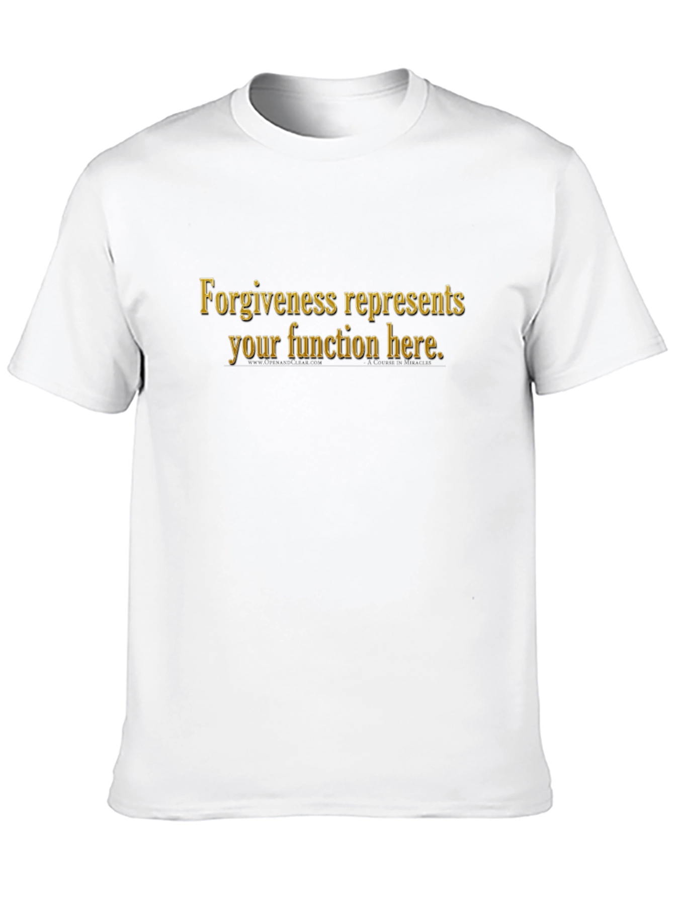 Forgiveness Represents T-Shirt