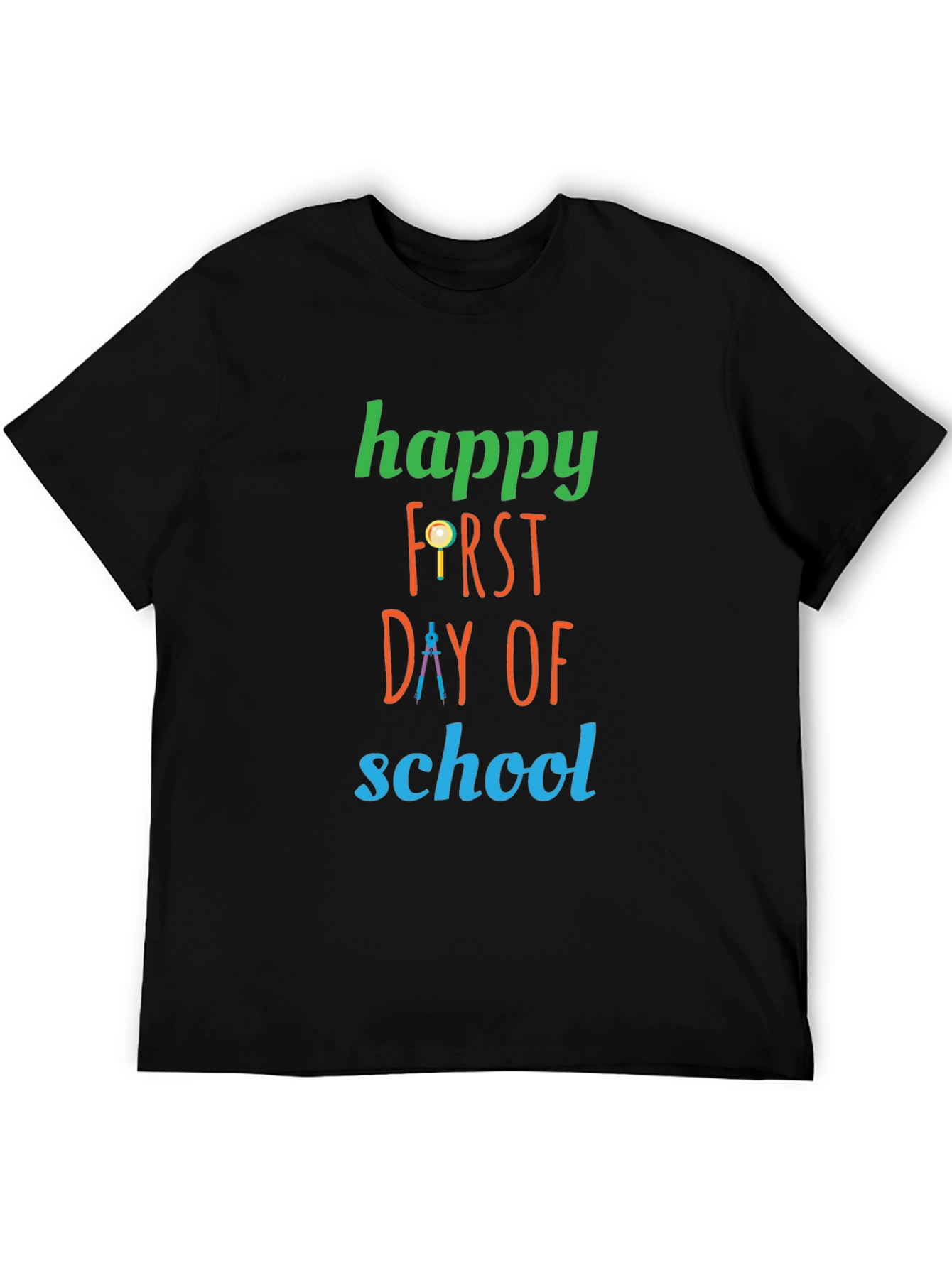 Happy First Day of School T-Shirt