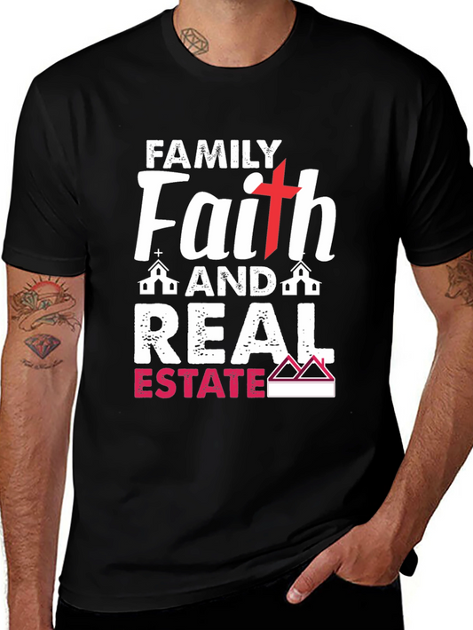 Family Faith Real Estate T-Shirt