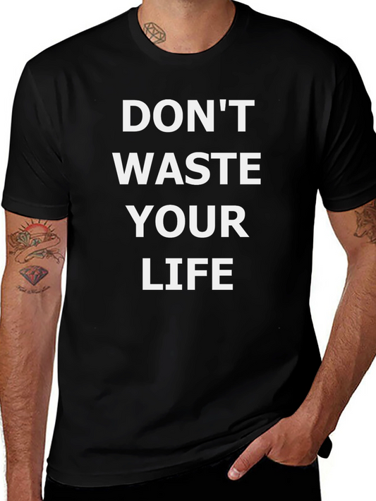 Dont Waste Your Life Graphic Tee - Black