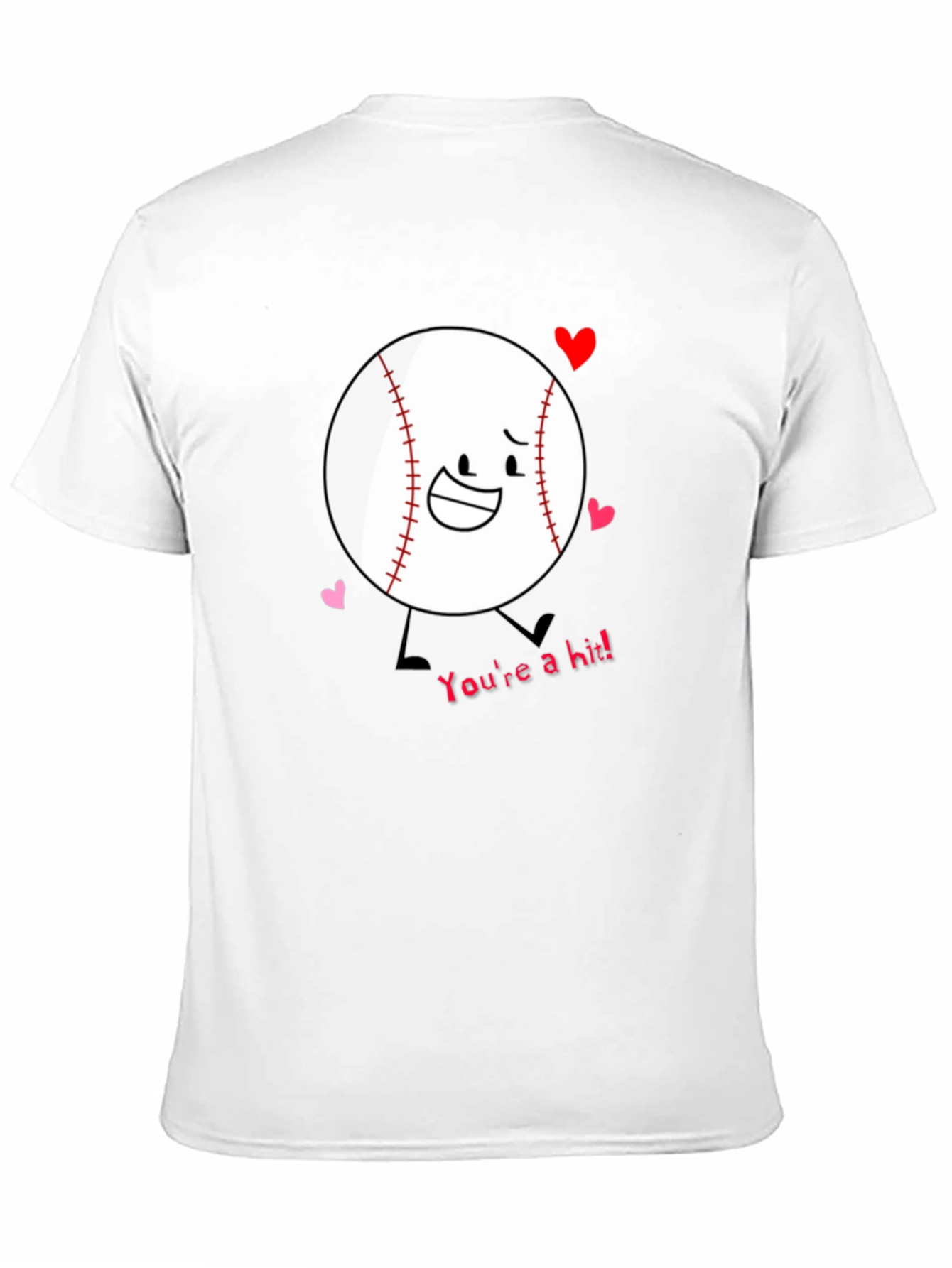 Baseball Youre a Hit T-Shirt