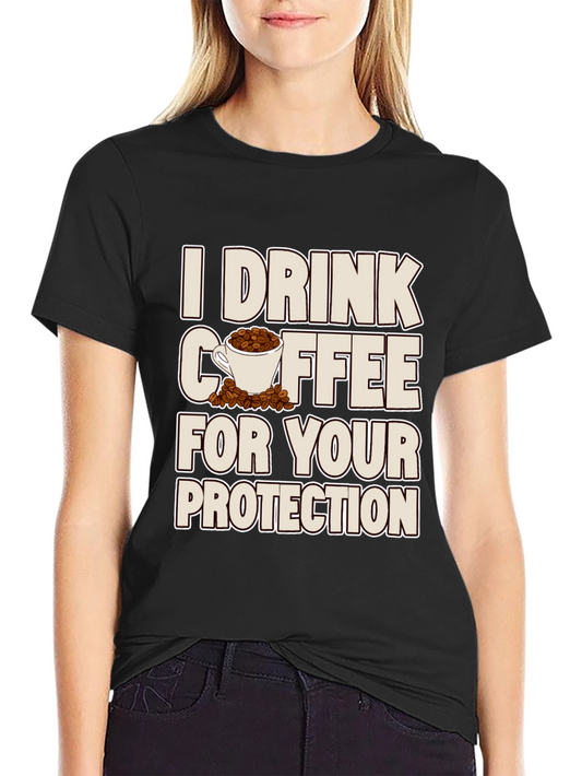 Coffee Protection T-Shirt - Sarcastic Graphic Tee