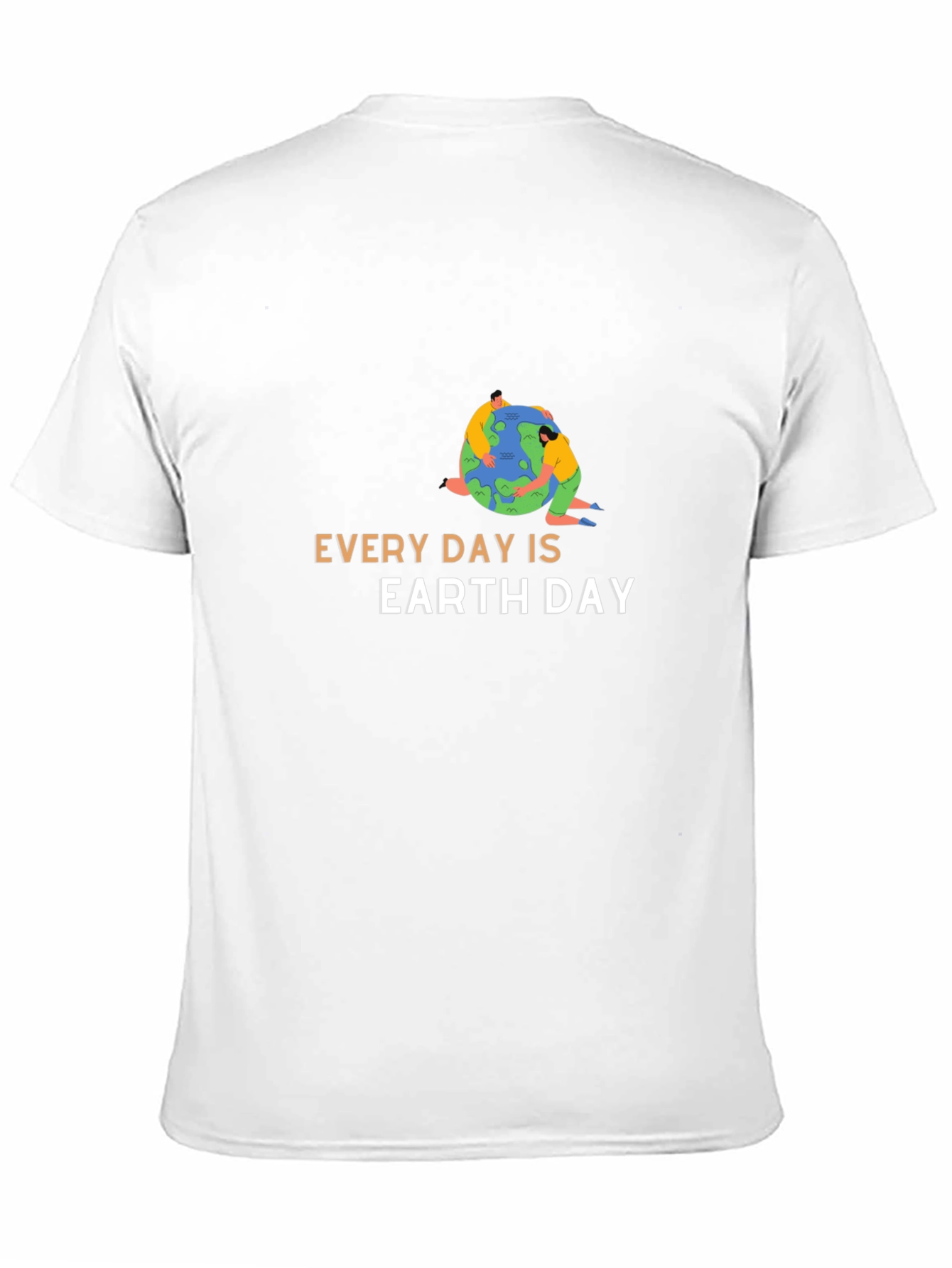 Earth Day T-Shirt - Every Day is Earth Day