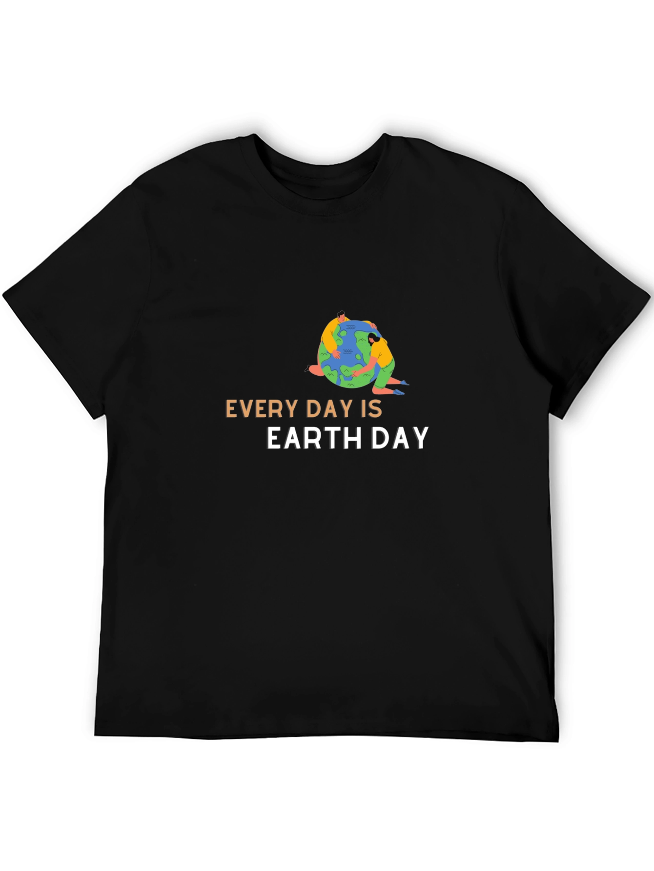 Earth Day T-Shirt - Every Day is Earth Day