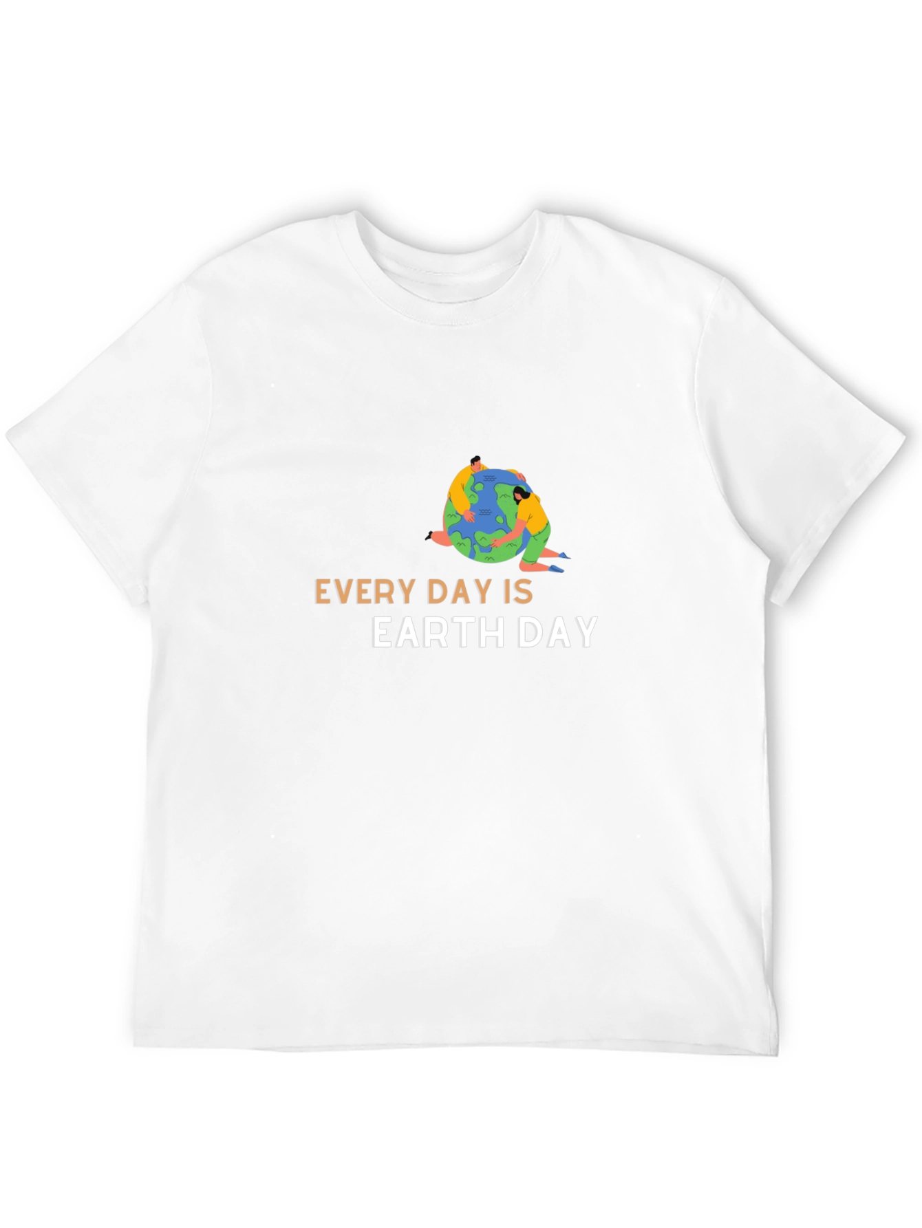 Earth Day T-Shirt - Every Day is Earth Day