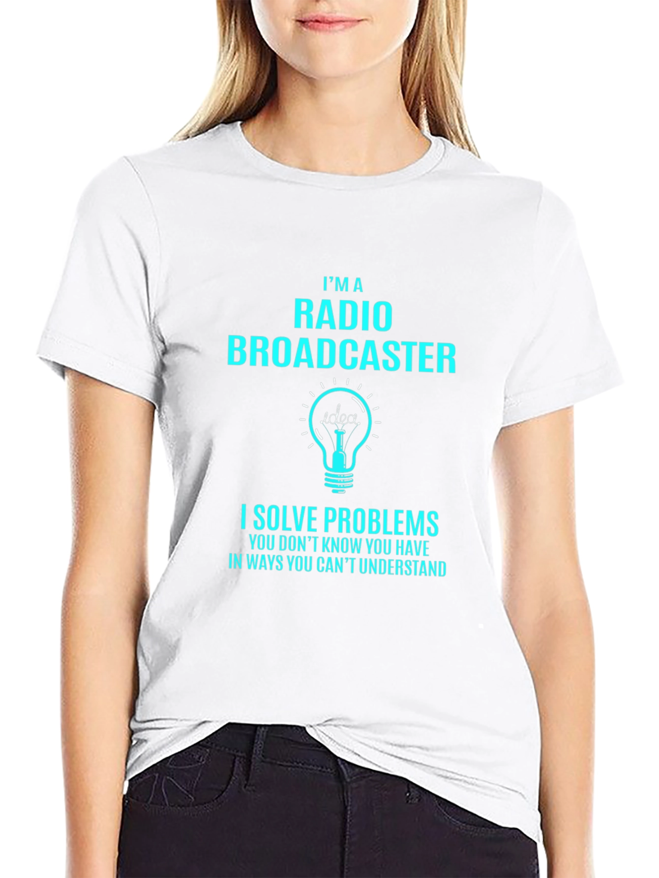 Radio Broadcaster T-Shirt: I Solve Problems Funny Tee