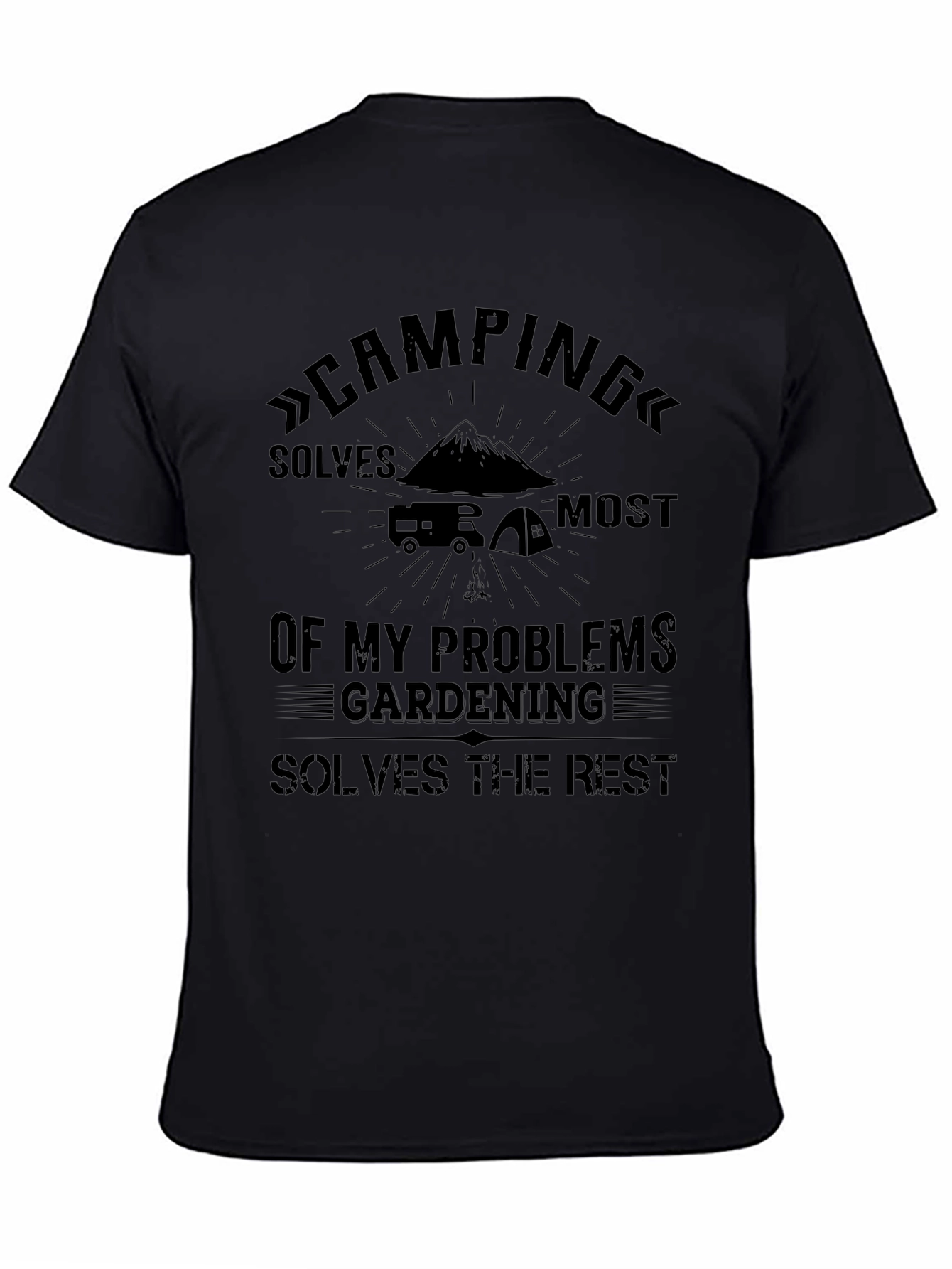 Camping and Gardening T-Shirt - Problem Solver Tee