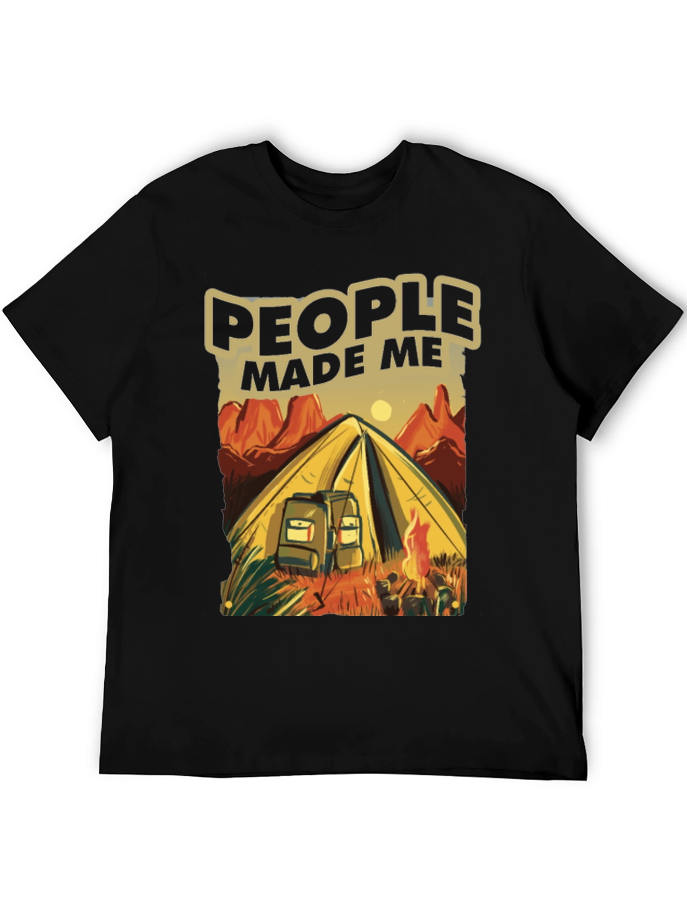 Camping Graphic T-Shirt - People Made Me Go Camping