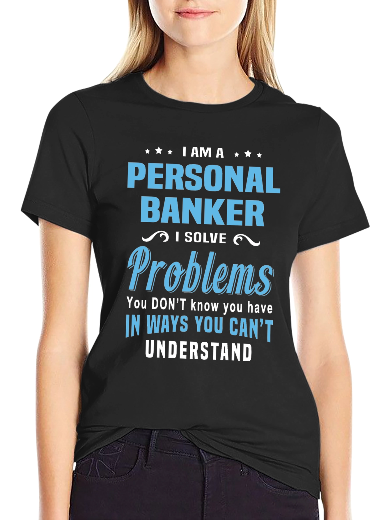 Personal Banker T-Shirt - Problem Solver Tee