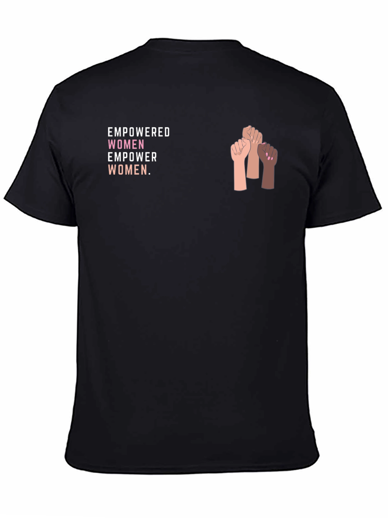 Empowered Women T-Shirt - Raise Your Voice