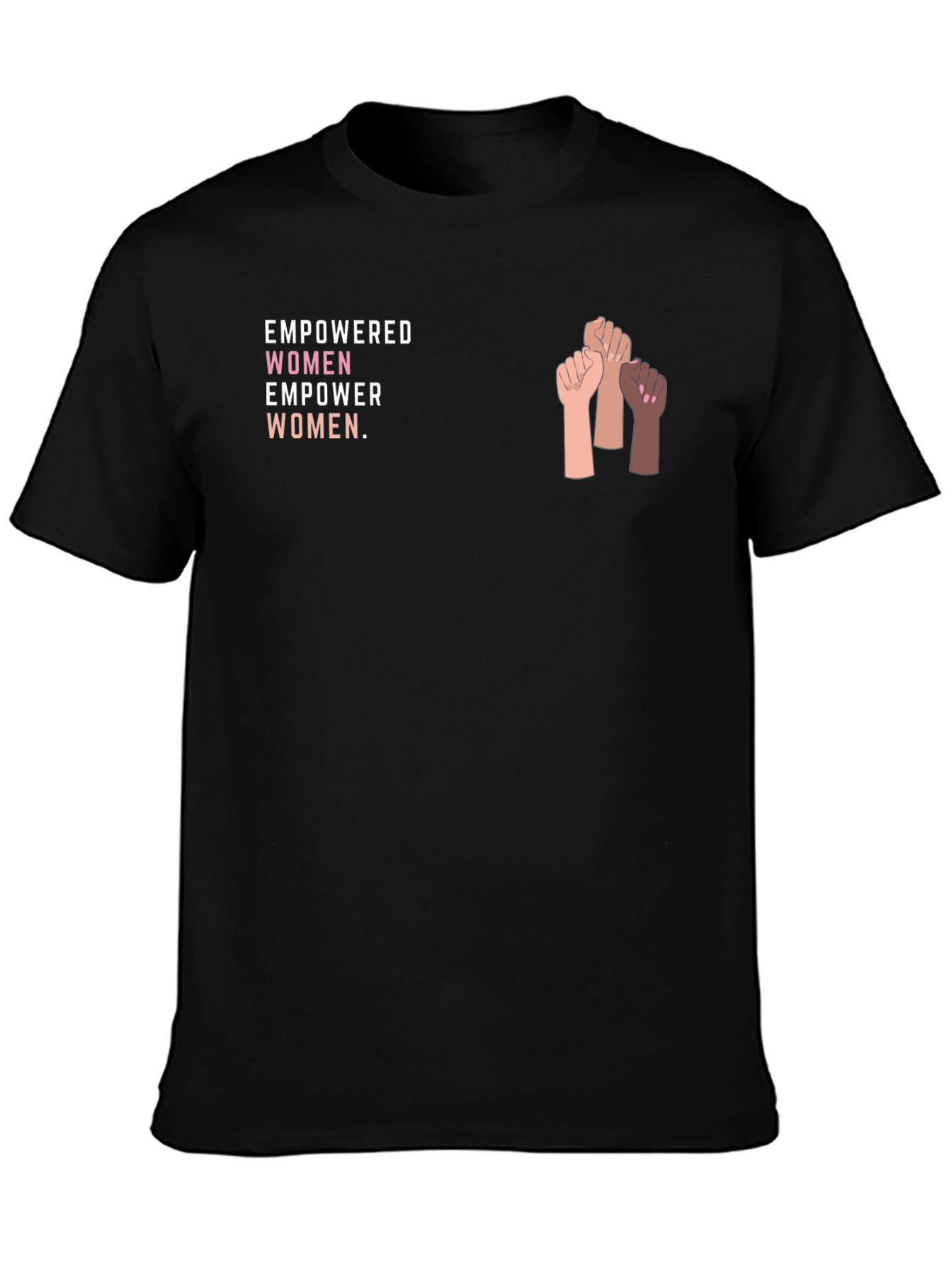 Empowered Women T-Shirt - Raise Your Voice