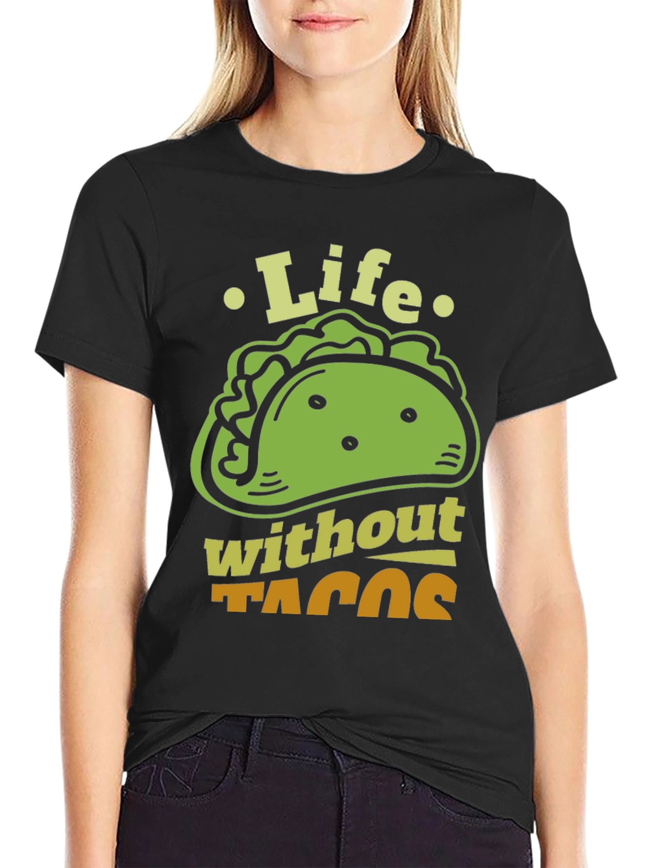 Life Without Tacos Funny Graphic T-Shirt