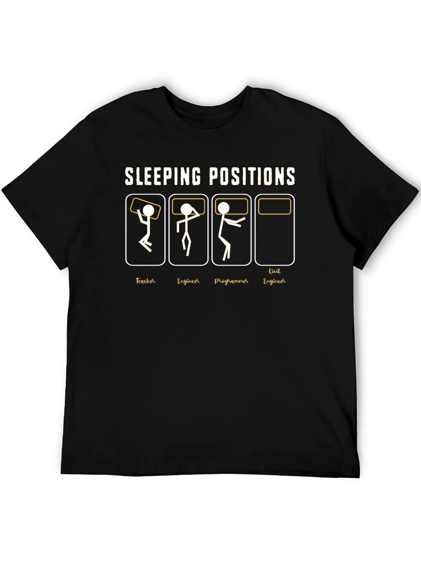 Sleeping Positions Funny T-Shirt