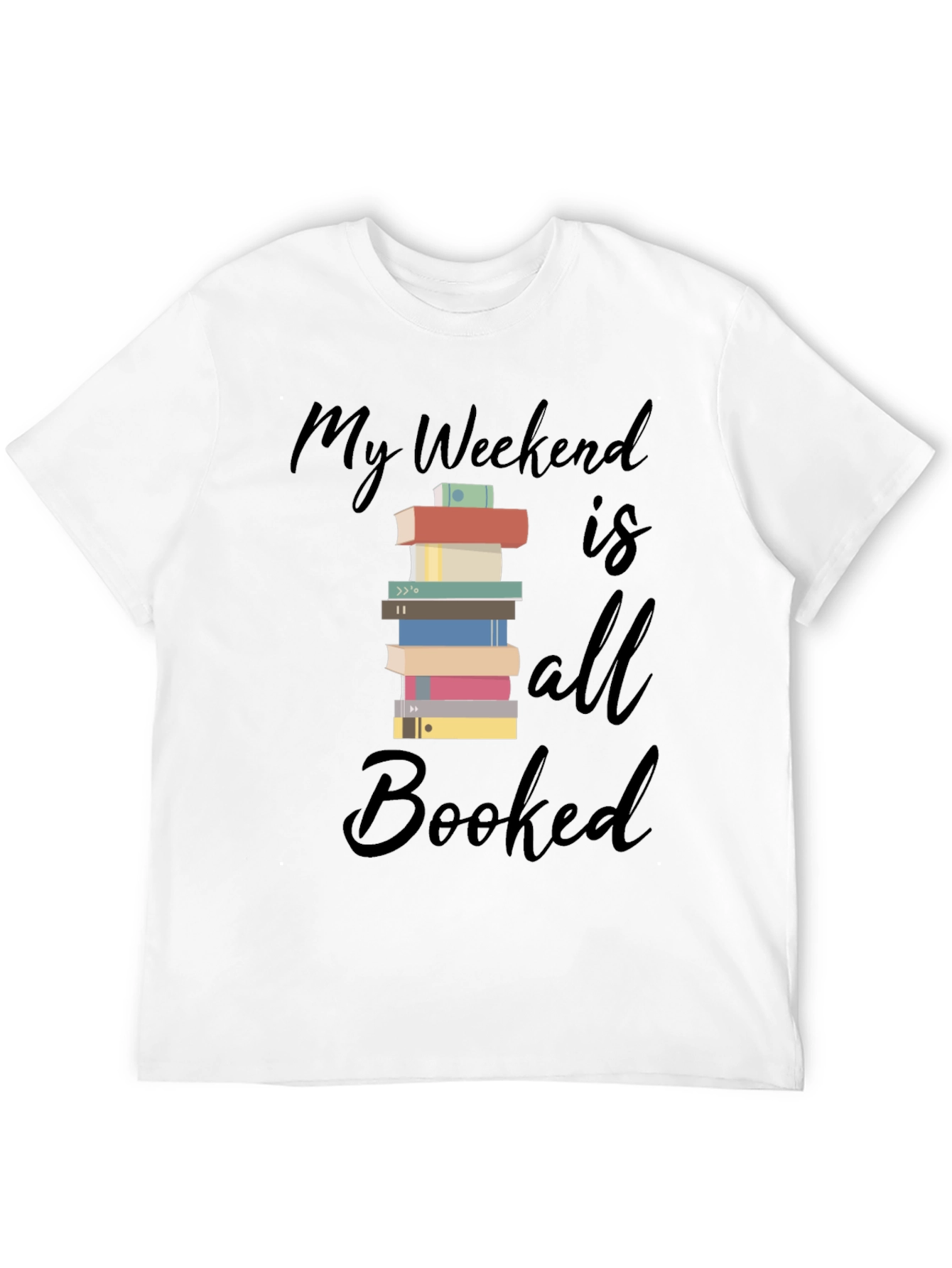 Booked Weekend T-Shirt - Book Lover Tee