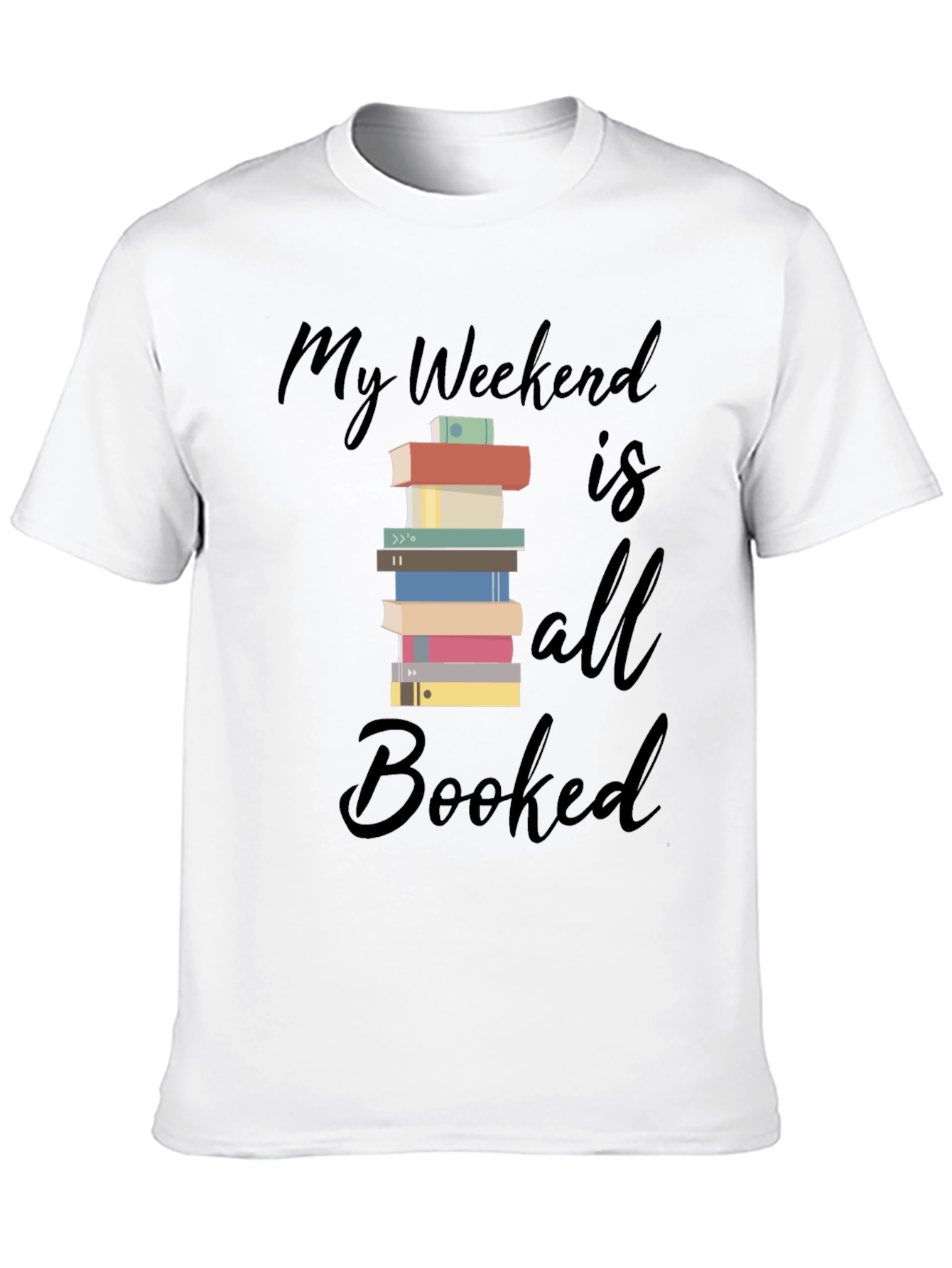 Booked Weekend T-Shirt - Book Lover Tee