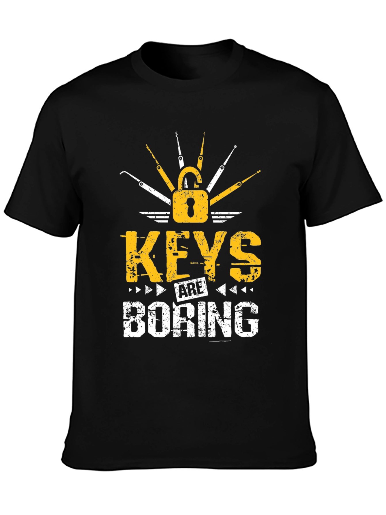 Keys Are Boring T-Shirt - Lock Picking Design