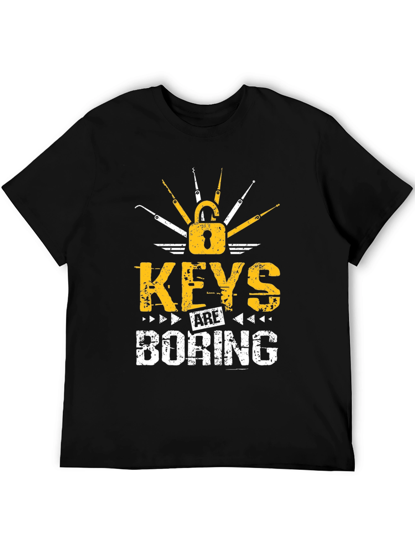 Keys Are Boring T-Shirt - Lock Picking Design