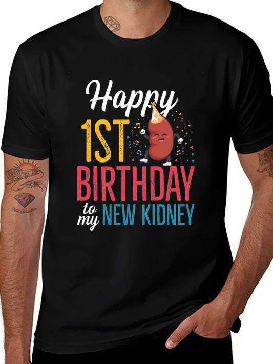 Happy 1st Birthday New Kidney Graphic Tee