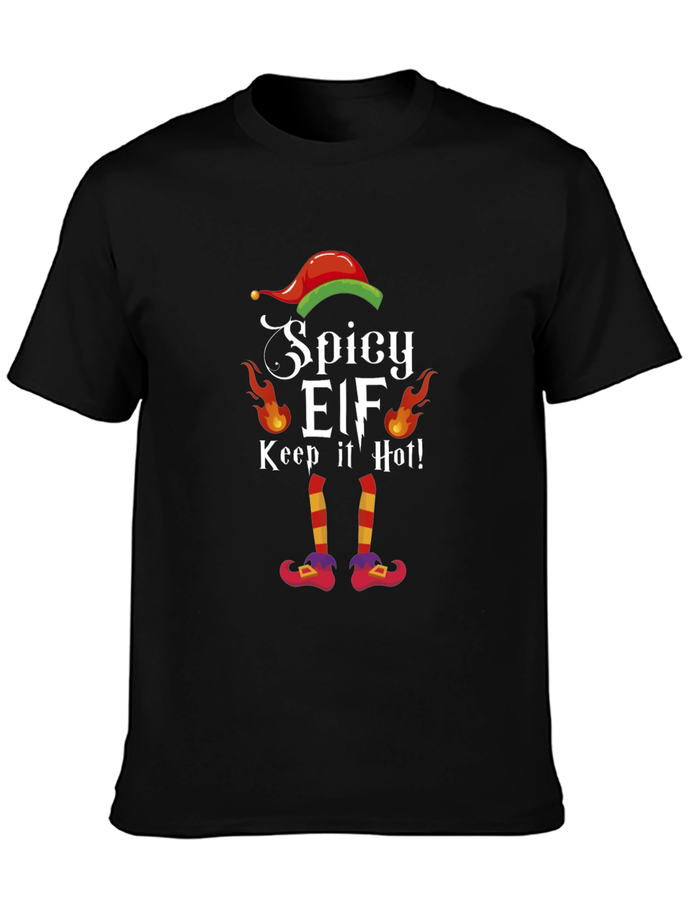 Spicy Elf T-Shirt - Keep It Hot Christmas Tee