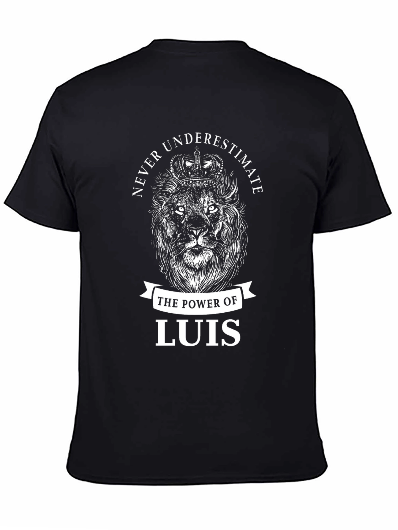Never Underestimate Luis T-Shirt