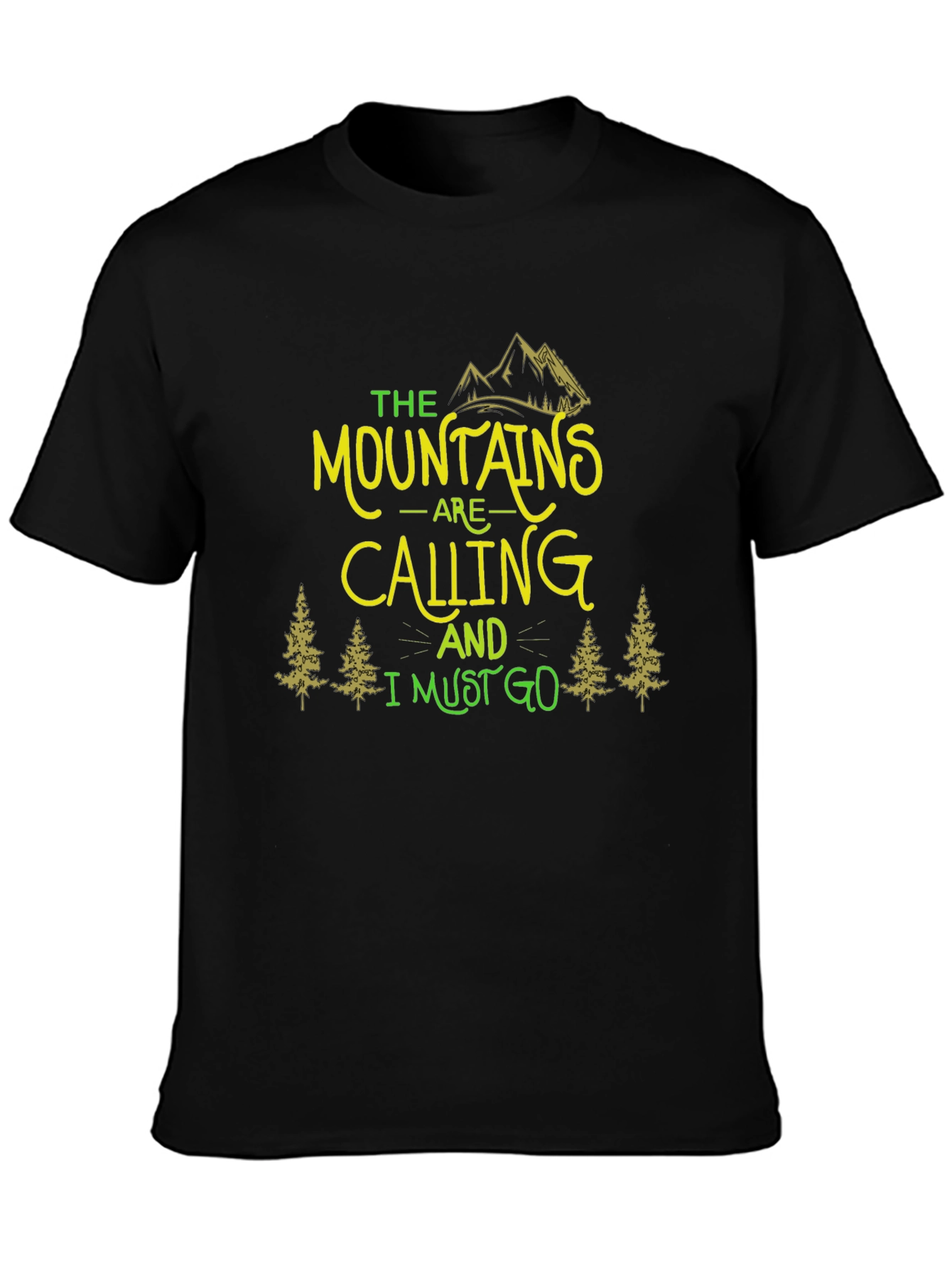 Mountains Are Calling T-Shirt