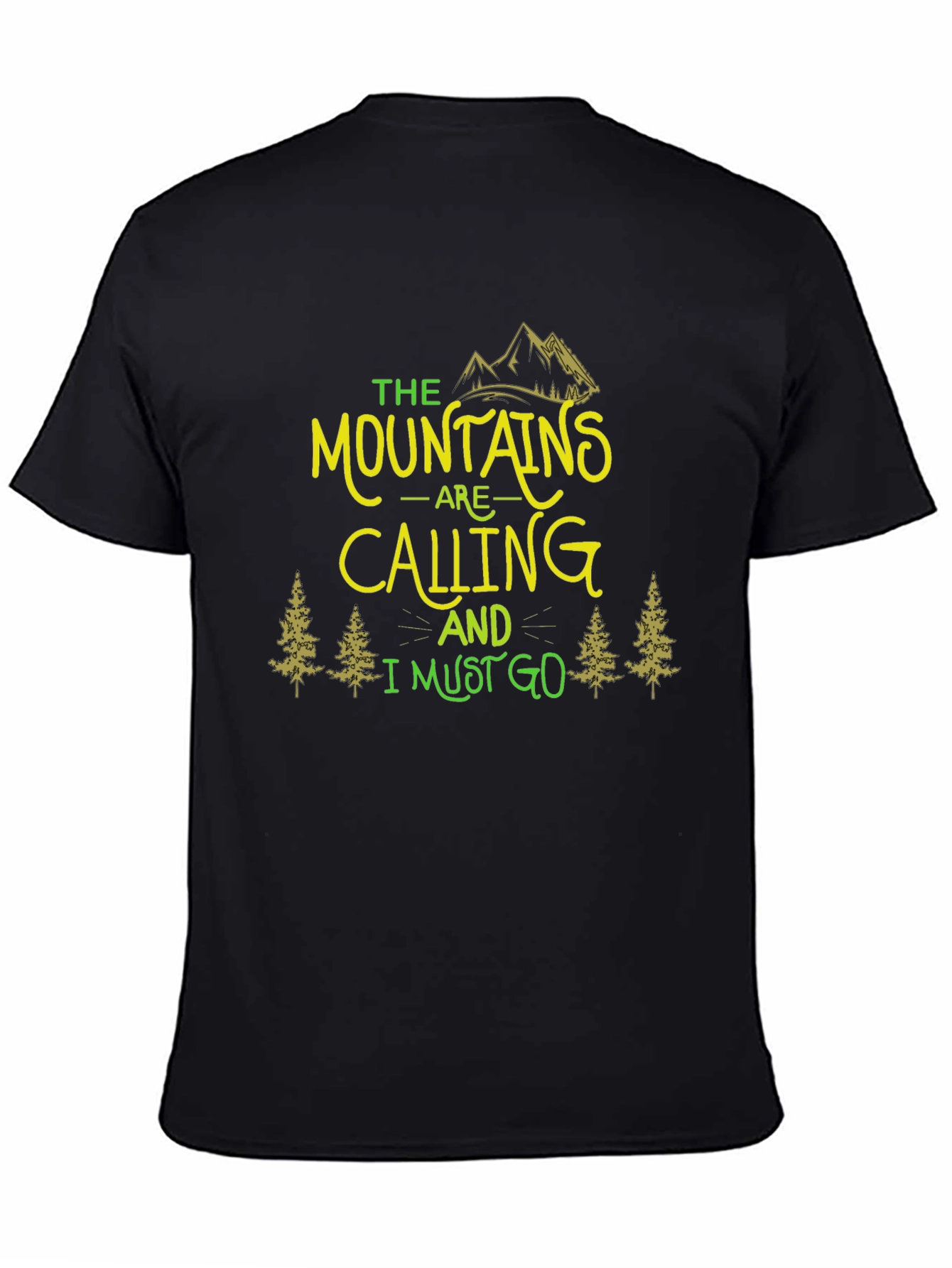 Mountains Are Calling T-Shirt