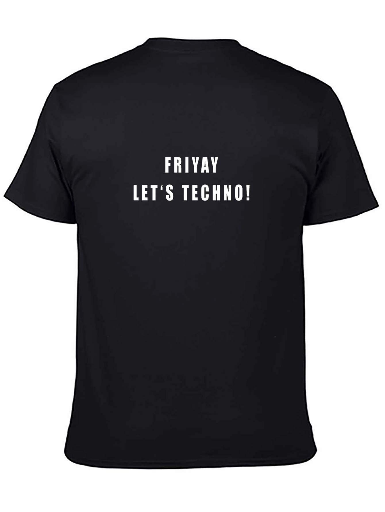 Friyay Lets Techno Black Graphic Tee