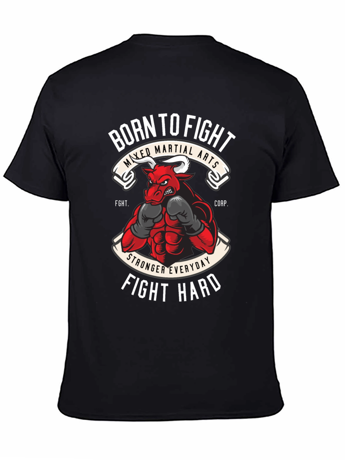 Born to Fight MMA T-Shirt Bull Boxing Tee