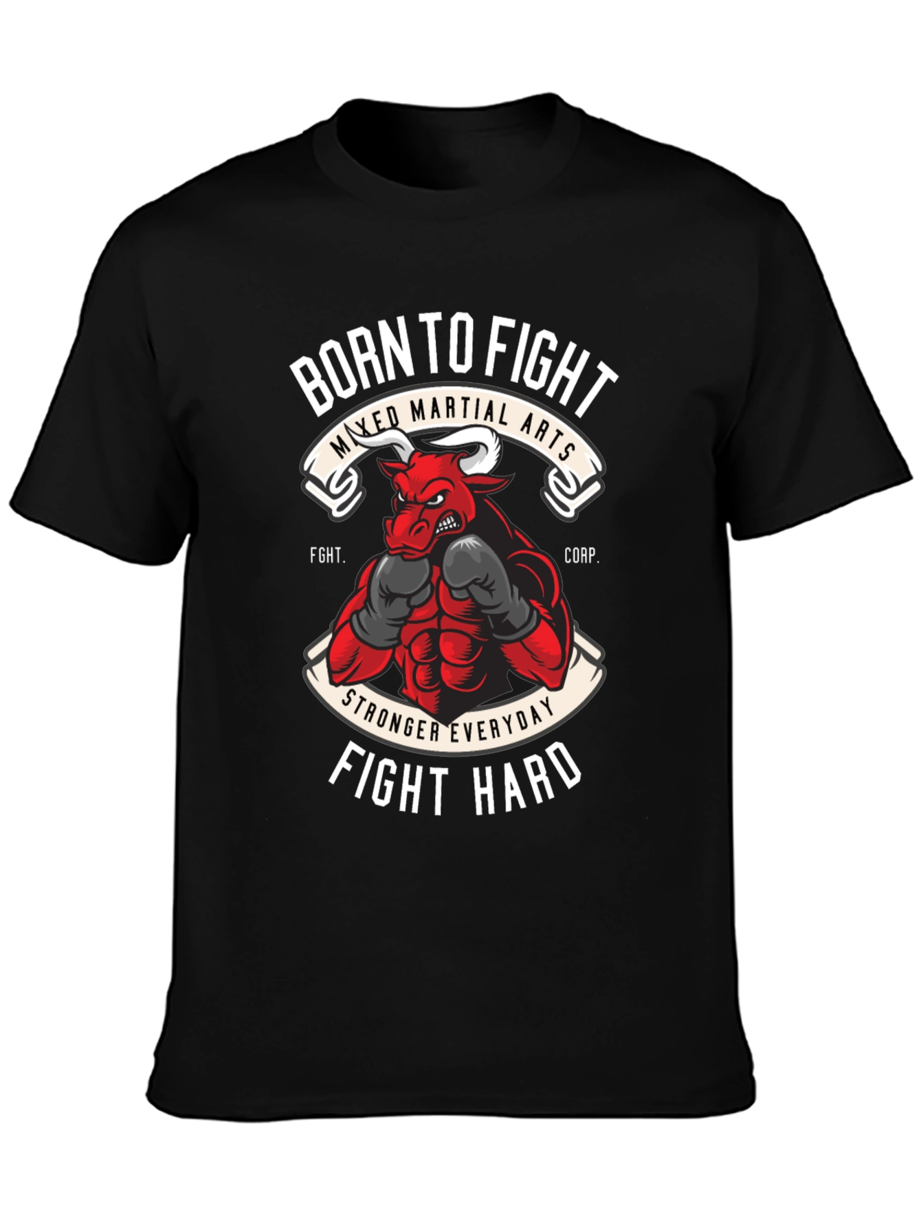 Born to Fight MMA T-Shirt Bull Boxing Tee