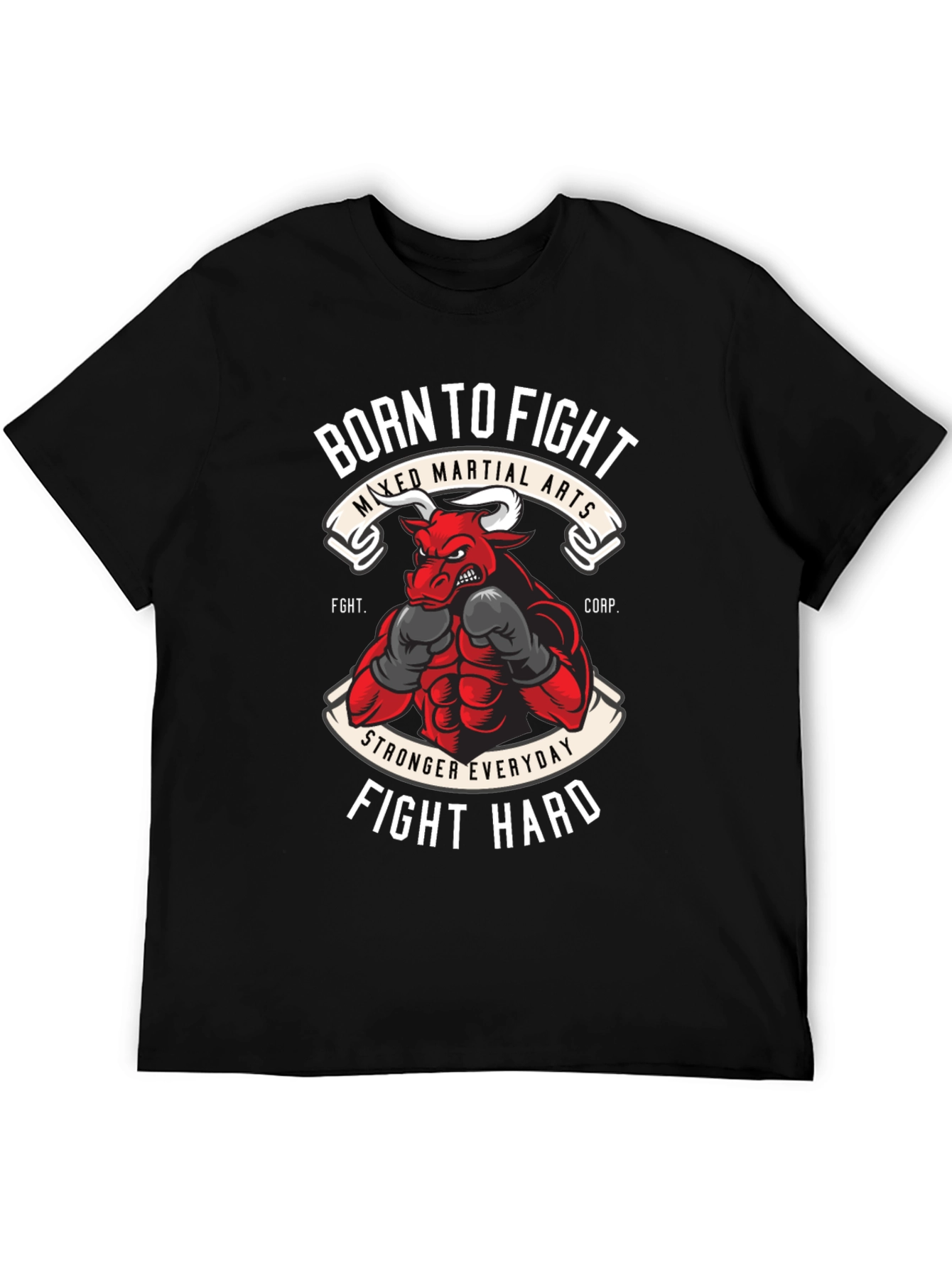 Born to Fight MMA T-Shirt Bull Boxing Tee